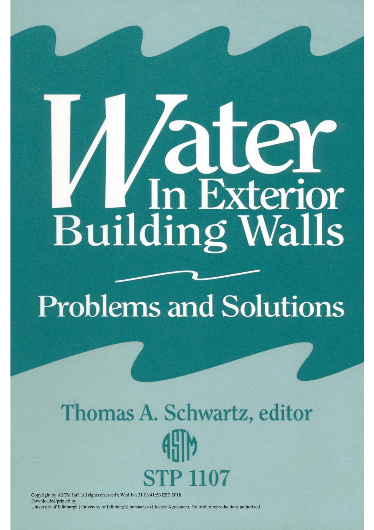 WATER IN EXTERIOR BUILDING WALLS PROBLEMS AND SOLUTIONS(ASTM STP1107)