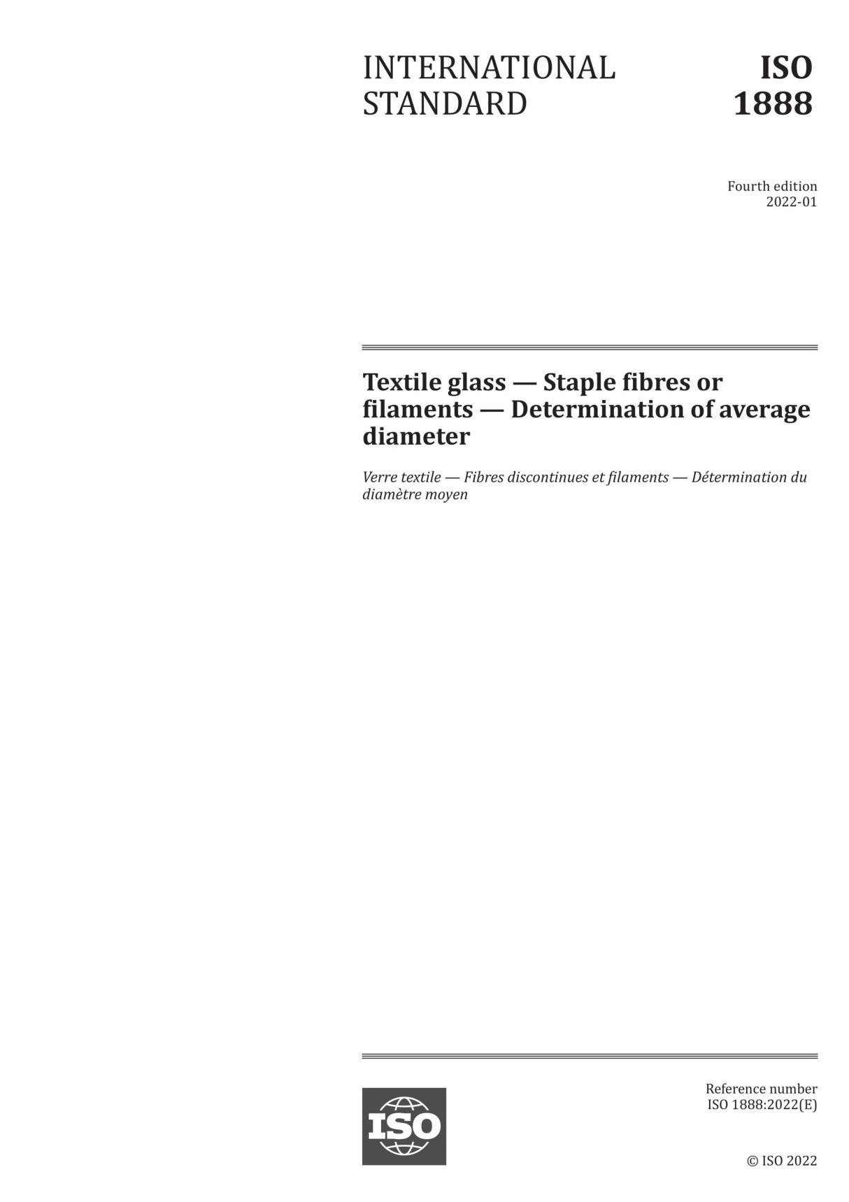 ISO 1888-2022 Textile glass - Staple fibres or filaments - Determination of average diameter