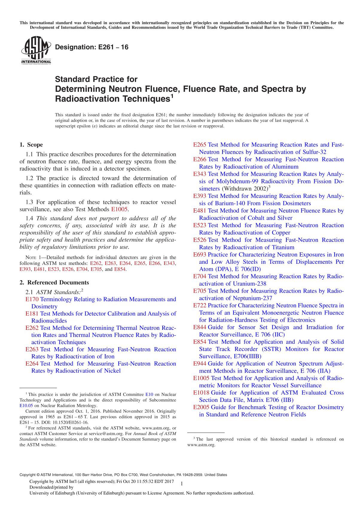 ASTM E261-16 Standard Practice for Determining Neutron Fluence, Fluence Rate, and Spectra by Radioactivation Technique