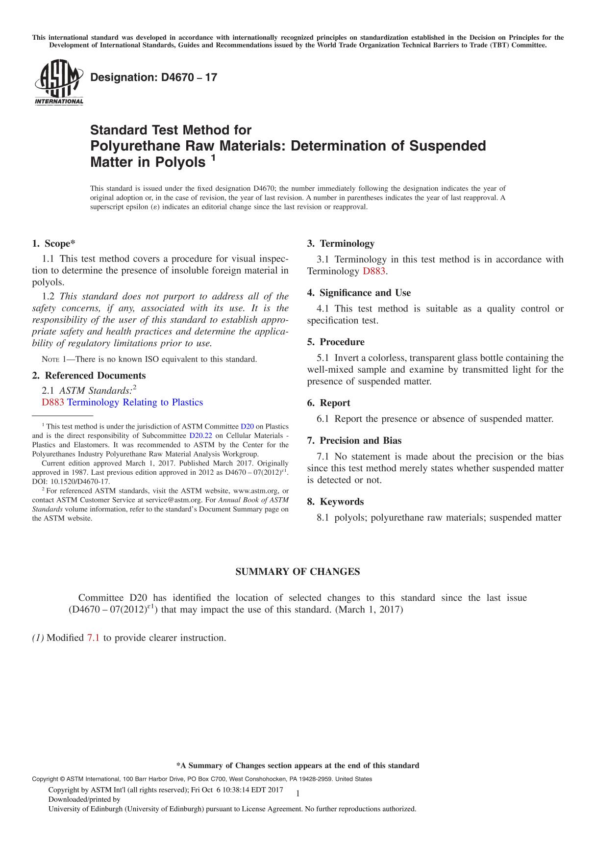 ASTM D4670-17 Standard Test Method for Polyurethane Raw Materials Determination of Suspended Matter in Polyol