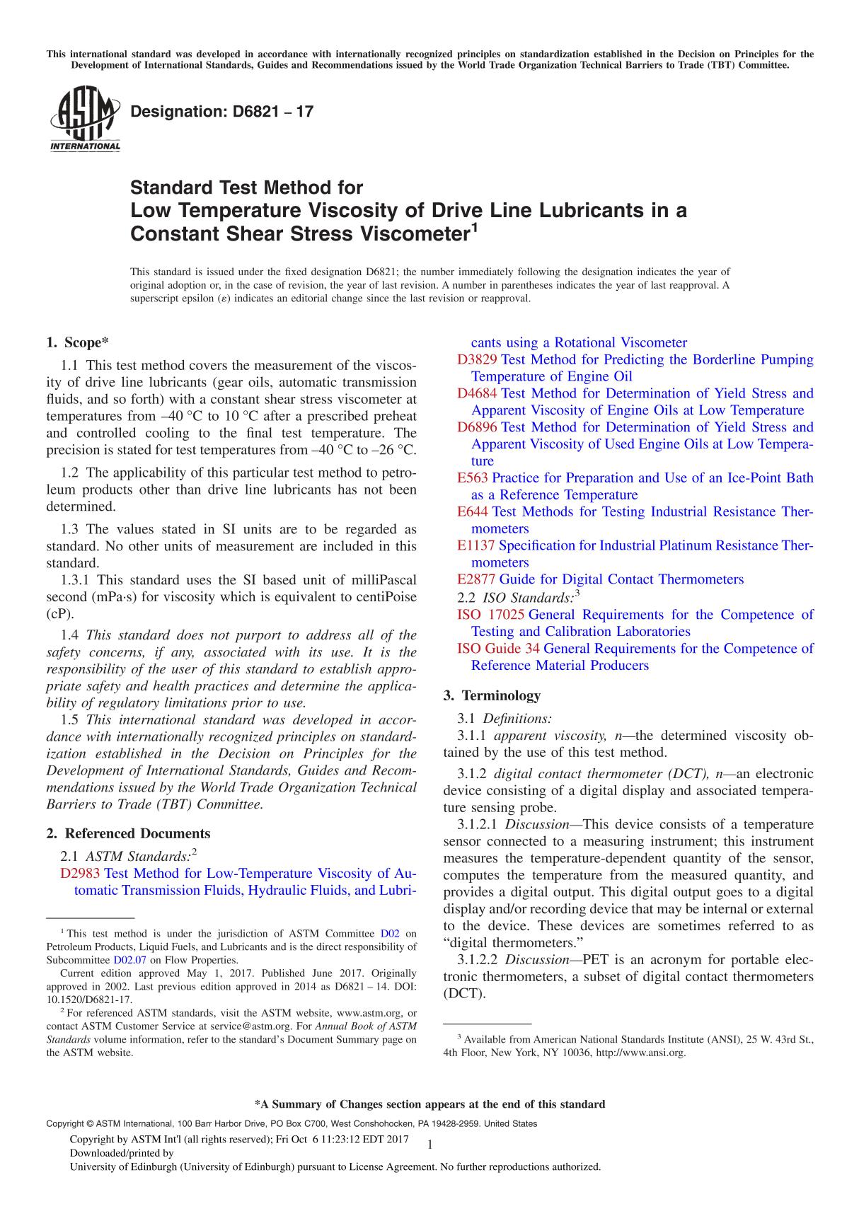 ASTM D6821-17 Standard Test Method for Low Temperature Viscosity of Drive Line Lubricants in a Constant Shear Stress Viscometer