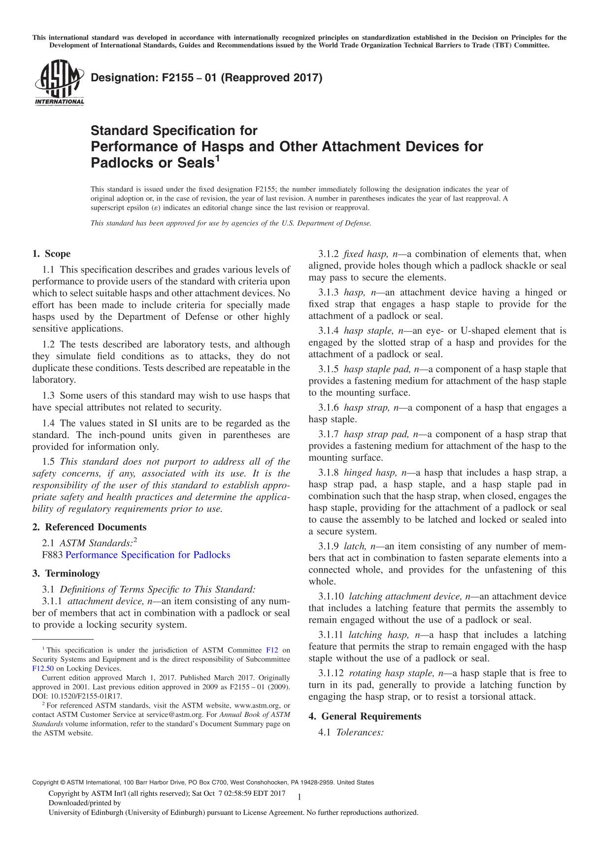 ASTM F2155-01(2017) Standard Specification for Performance of Hasps and Other Attachment Devices for Padlocks or Seal