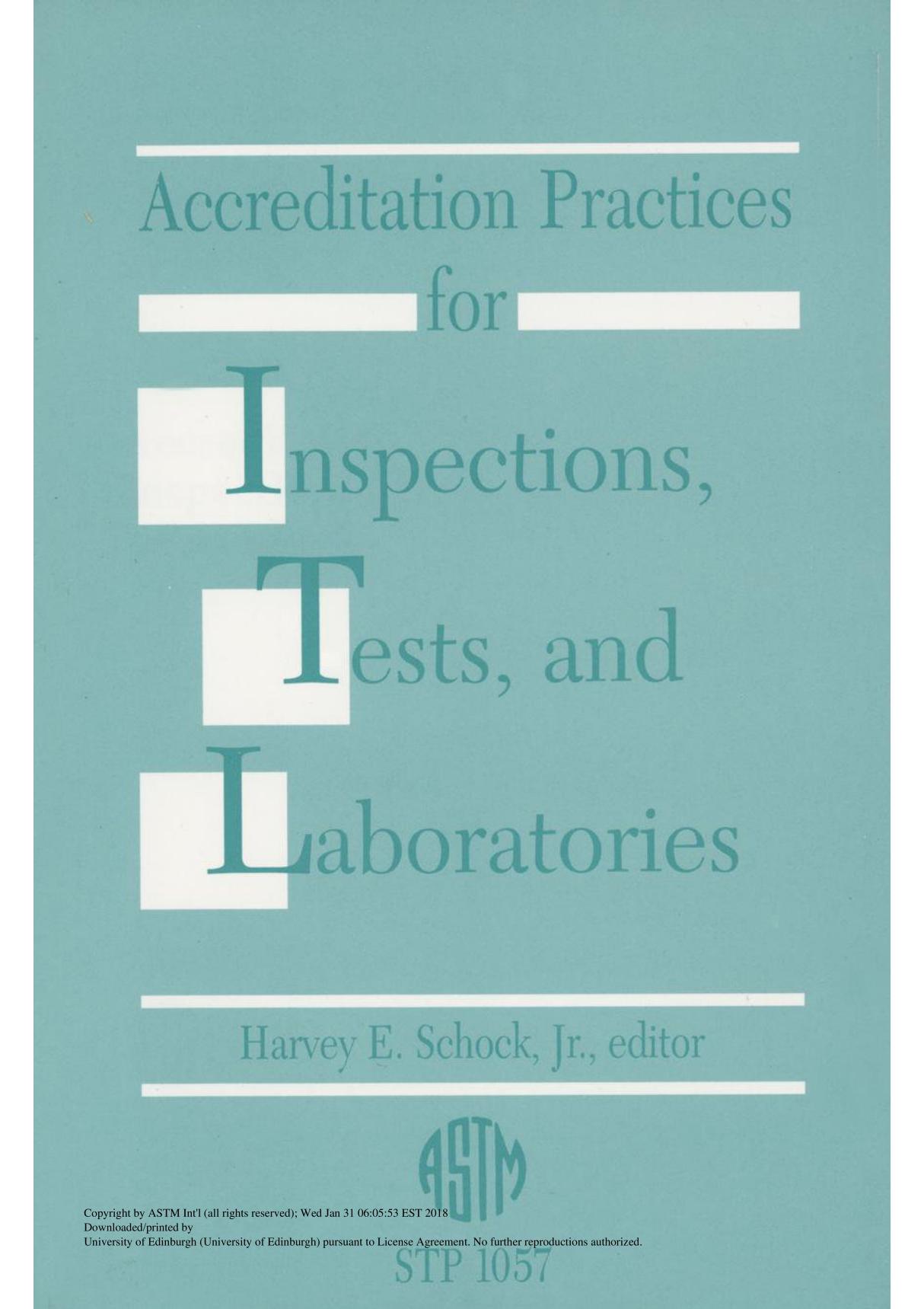 Accreditation Practices For Inspections, Tests, And Laboratories(ASTM STP1057-89)