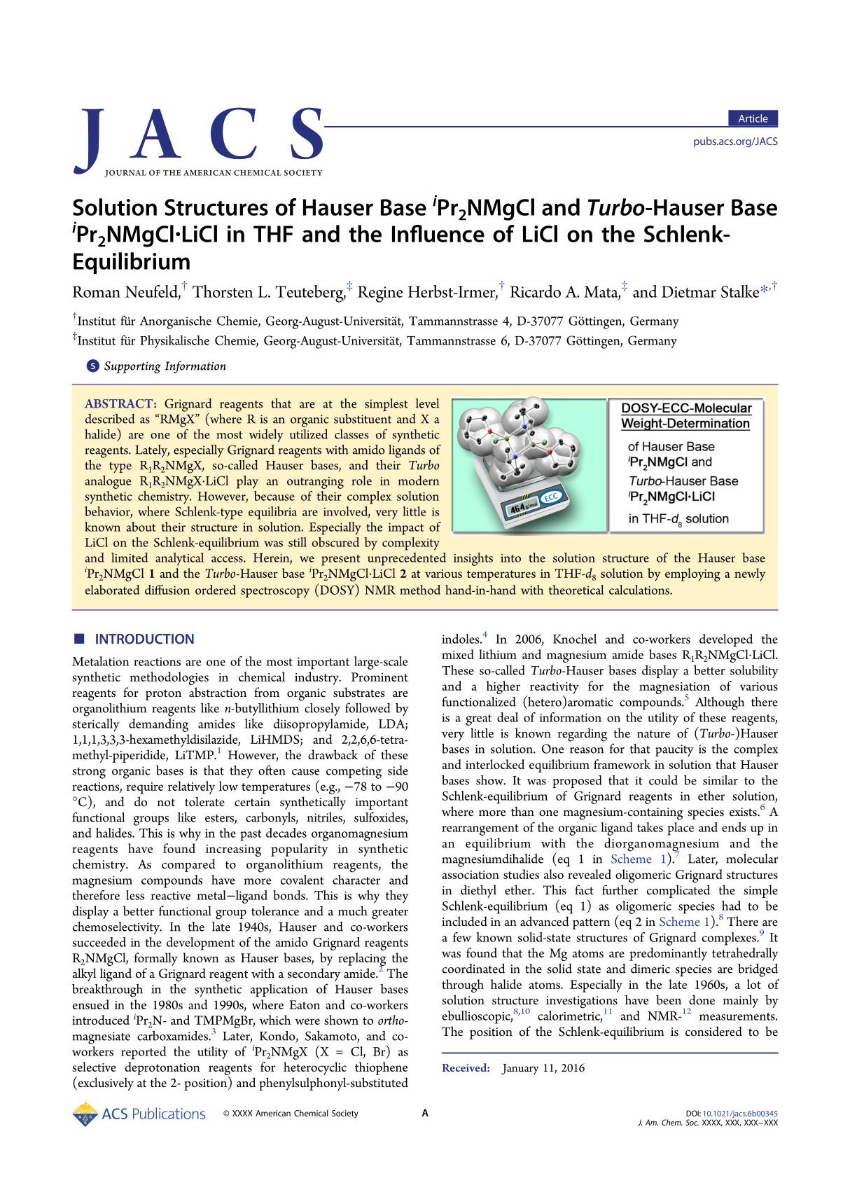 Solution Structures of Hauser Base iPr2NMgCl and Turbo-Hauser Base iPr2NMgCl·LiCl in THF and the Influence of LiCl on the Schle