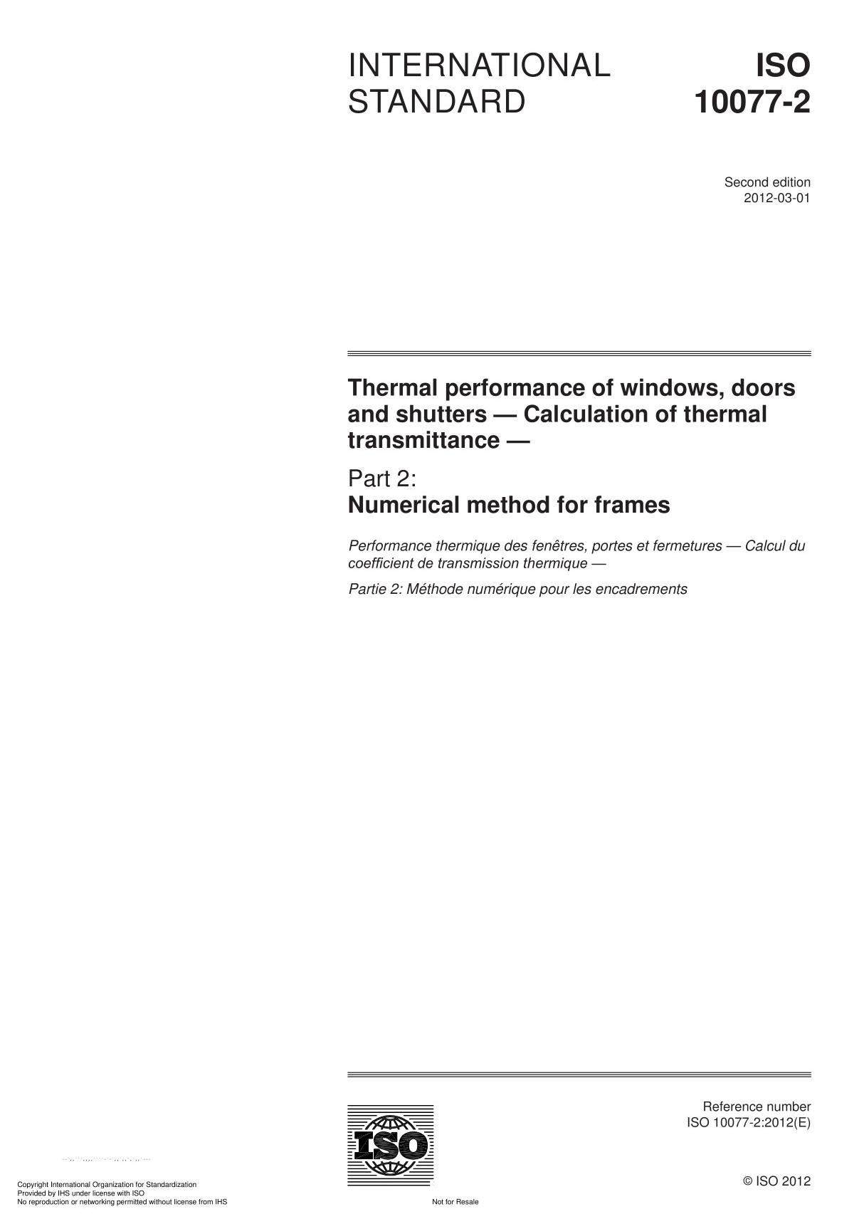 ISO 10077-2 Thermal performance of windows, doors and shutters  Calculation of thermal transmittance