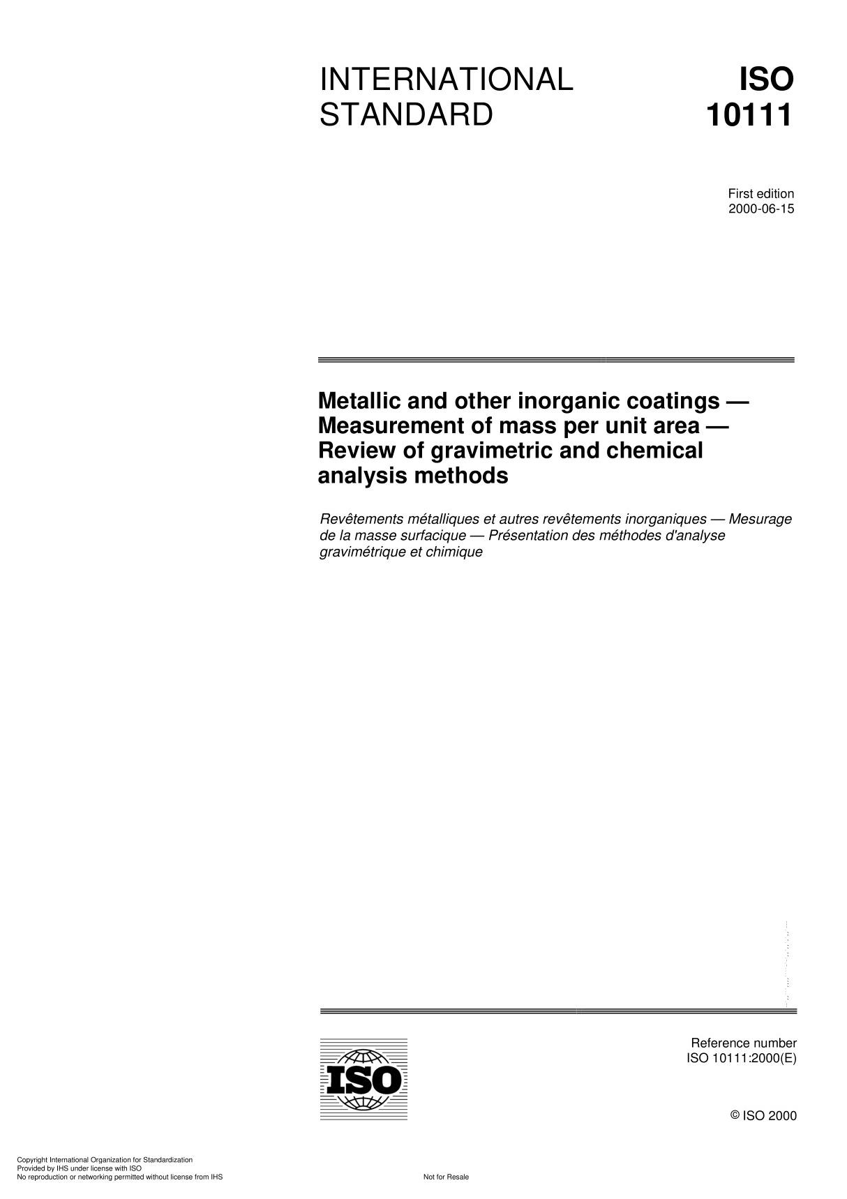 ISO 10111 Metallic and other inorganic coatings  Measurement of mass per unit area  Review of gravimetric and chemical analy