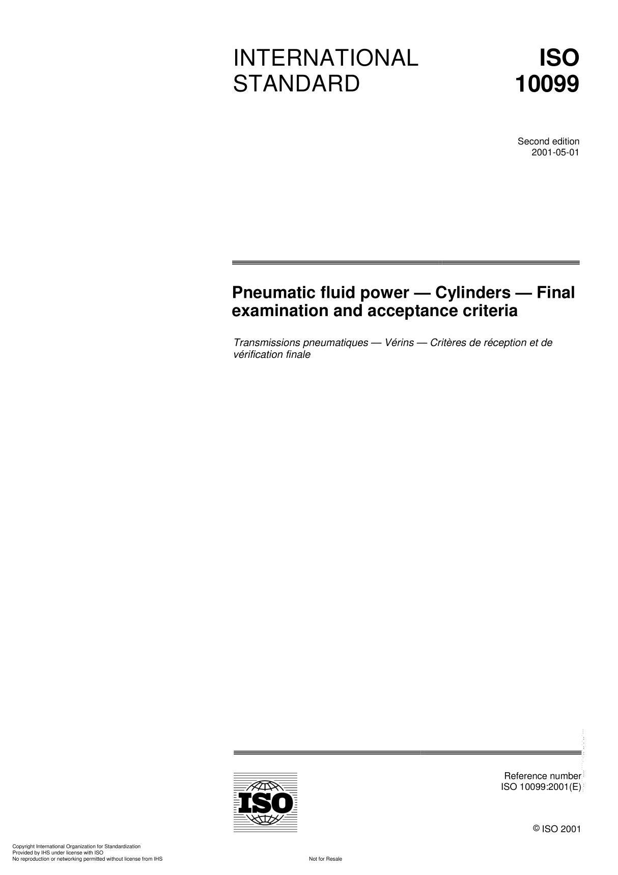 ISO 10099 Pneumatic fluid power  Cylinders  Final examination and acceptance criteria