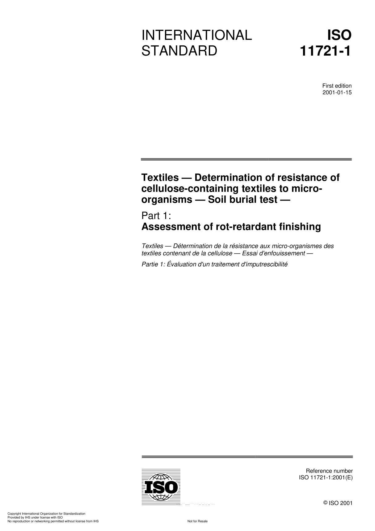 ISO 11721-1 Textiles  Determination of resistance of cellulose-containing textiles to microorganisms  Soil burial test