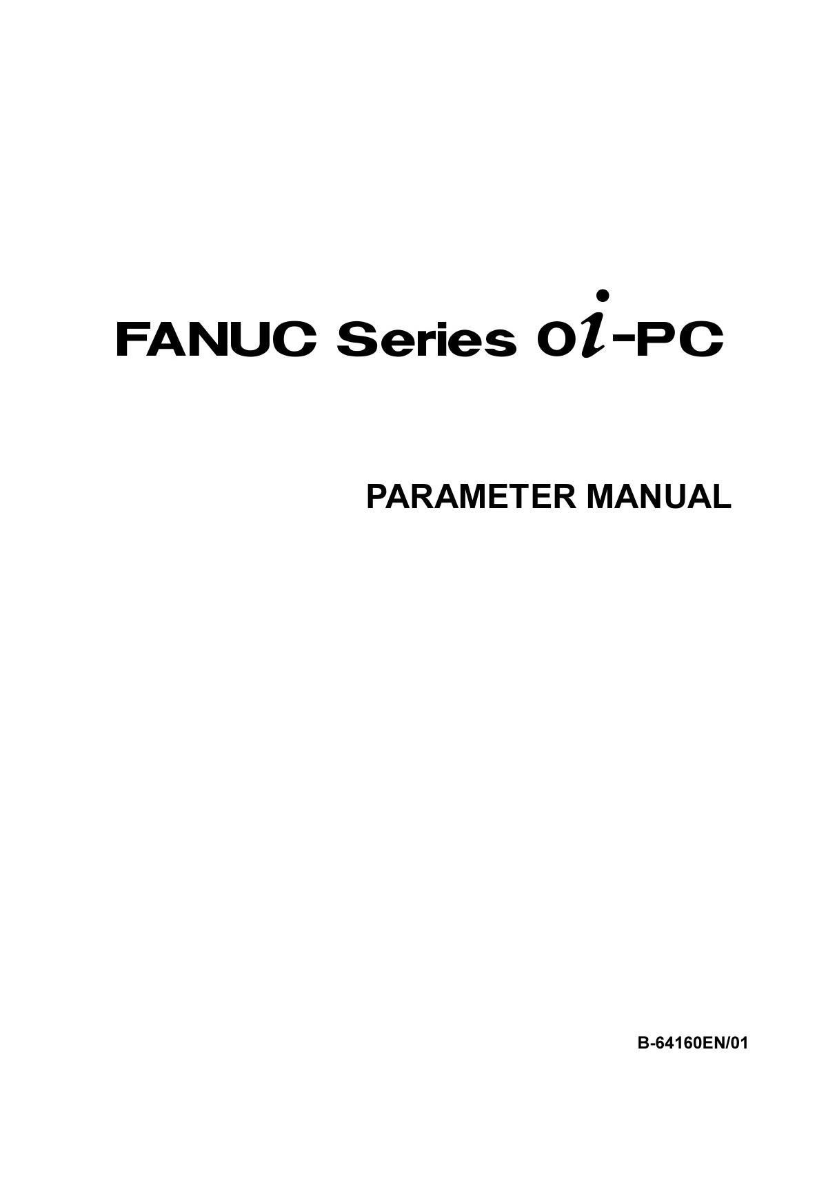 FANUC B-64160EN-01 0i-PC参数说明书