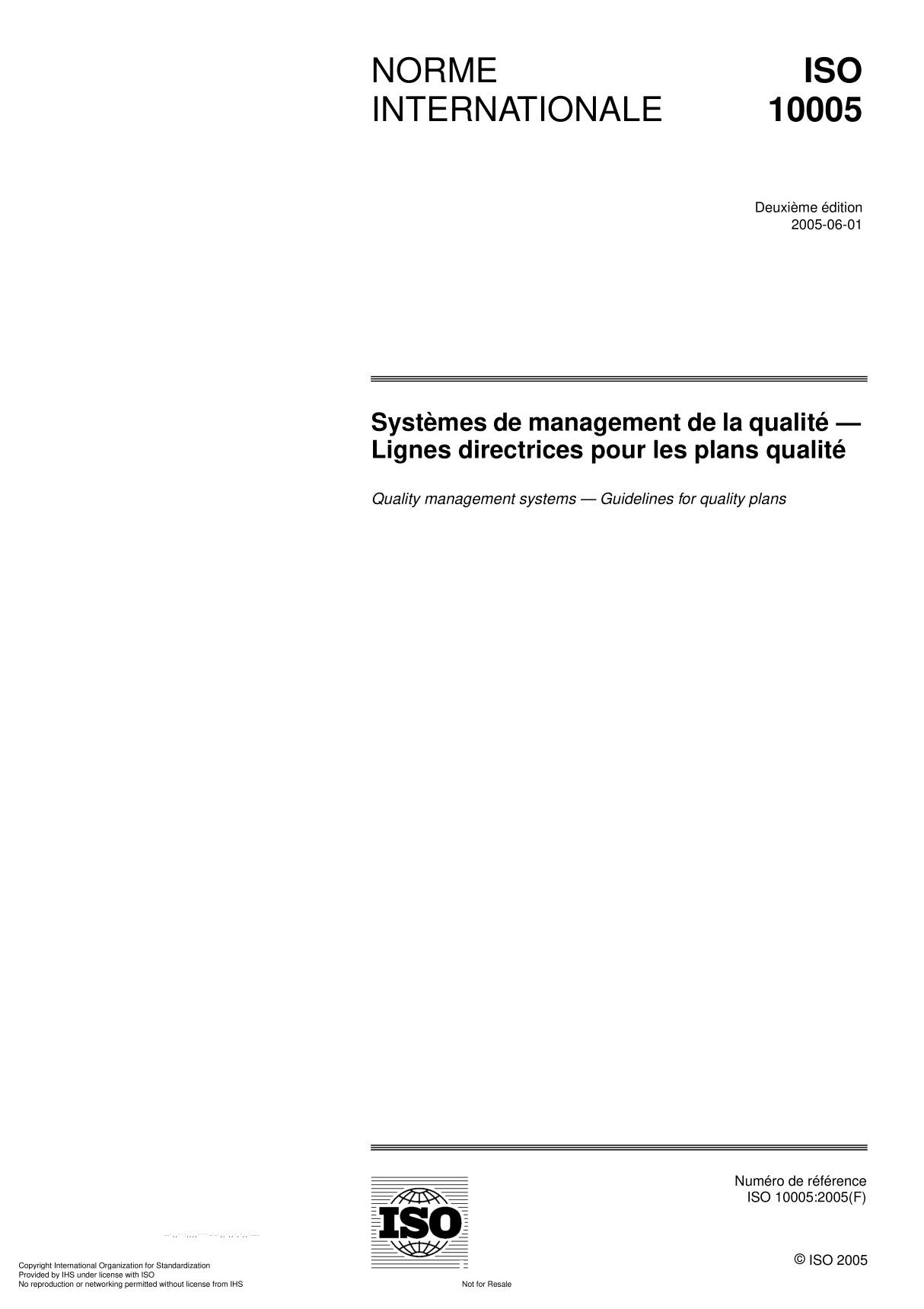 ISO 10005 Systèmes de management de la qualité  Lignes directrices pour les plans qualité