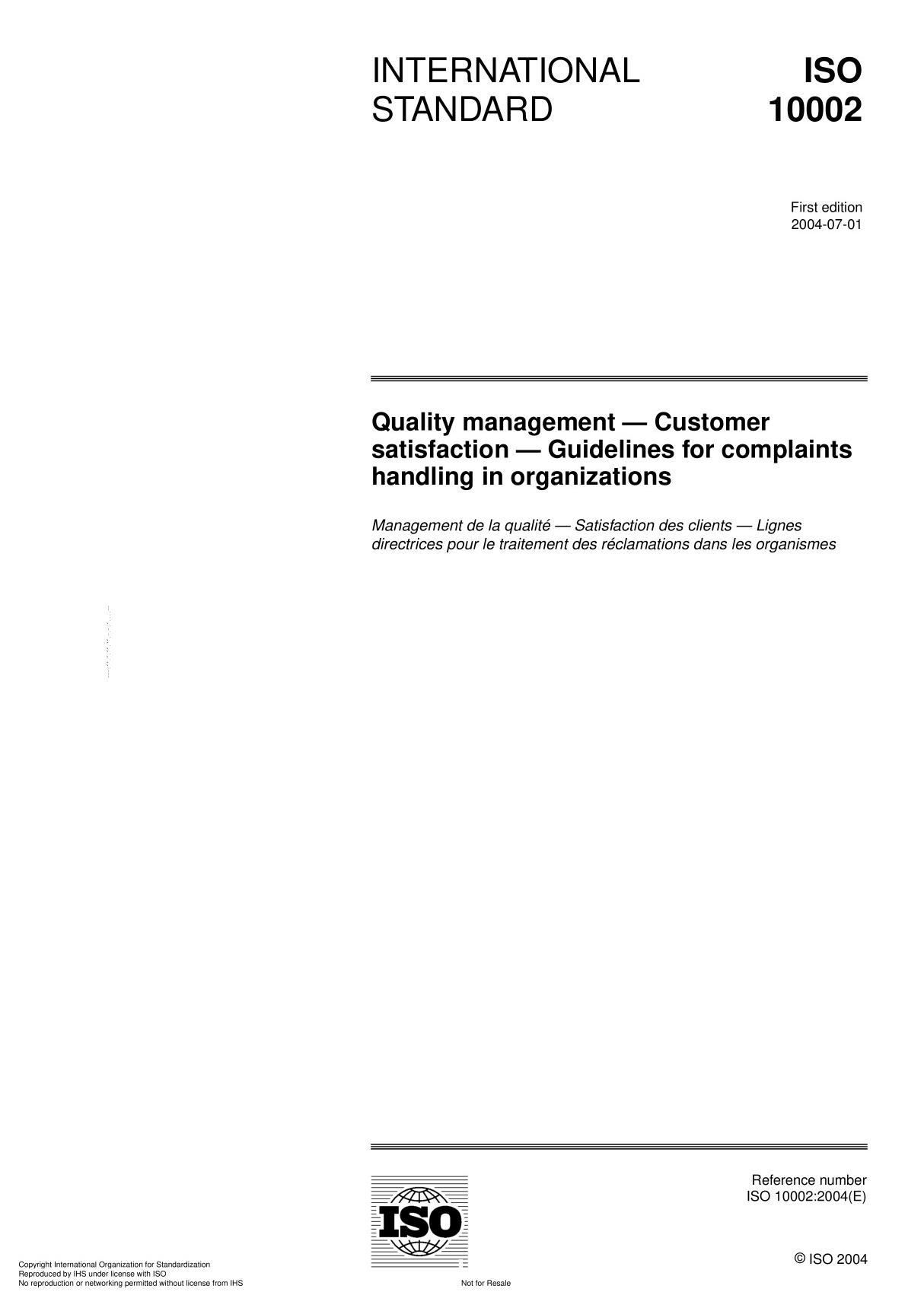 ISO 10002 Quality management  Customer satisfaction  Guidelines for complaints handling in organization