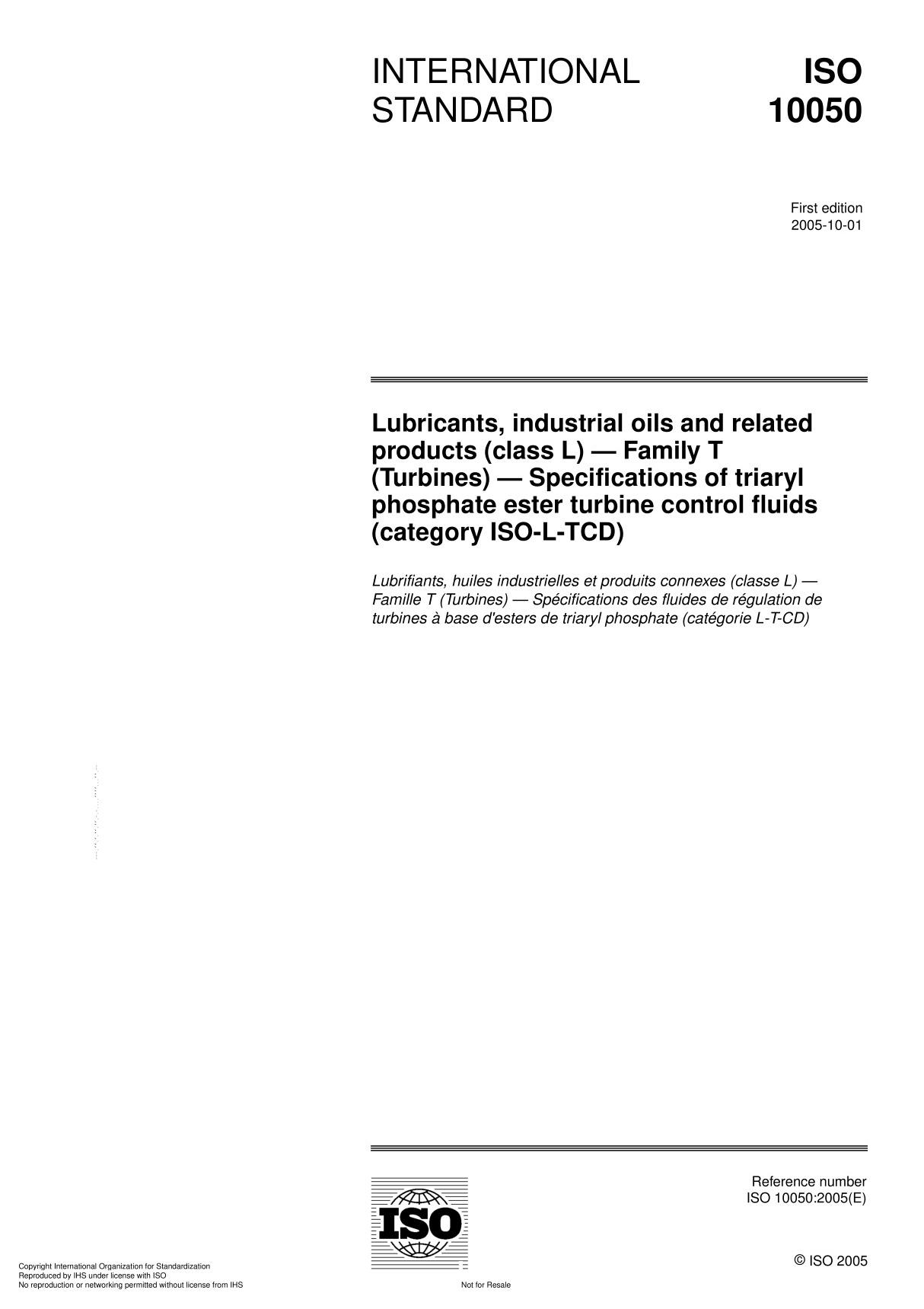 ISO 10050 Lubricants, industrial oils and related products (class L)  Family T (Turbines)  Specifications of triaryl phospha