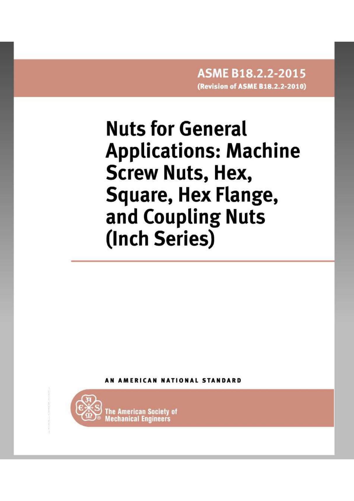 ASME B18.2.2(2015)Square and Hex Nuts