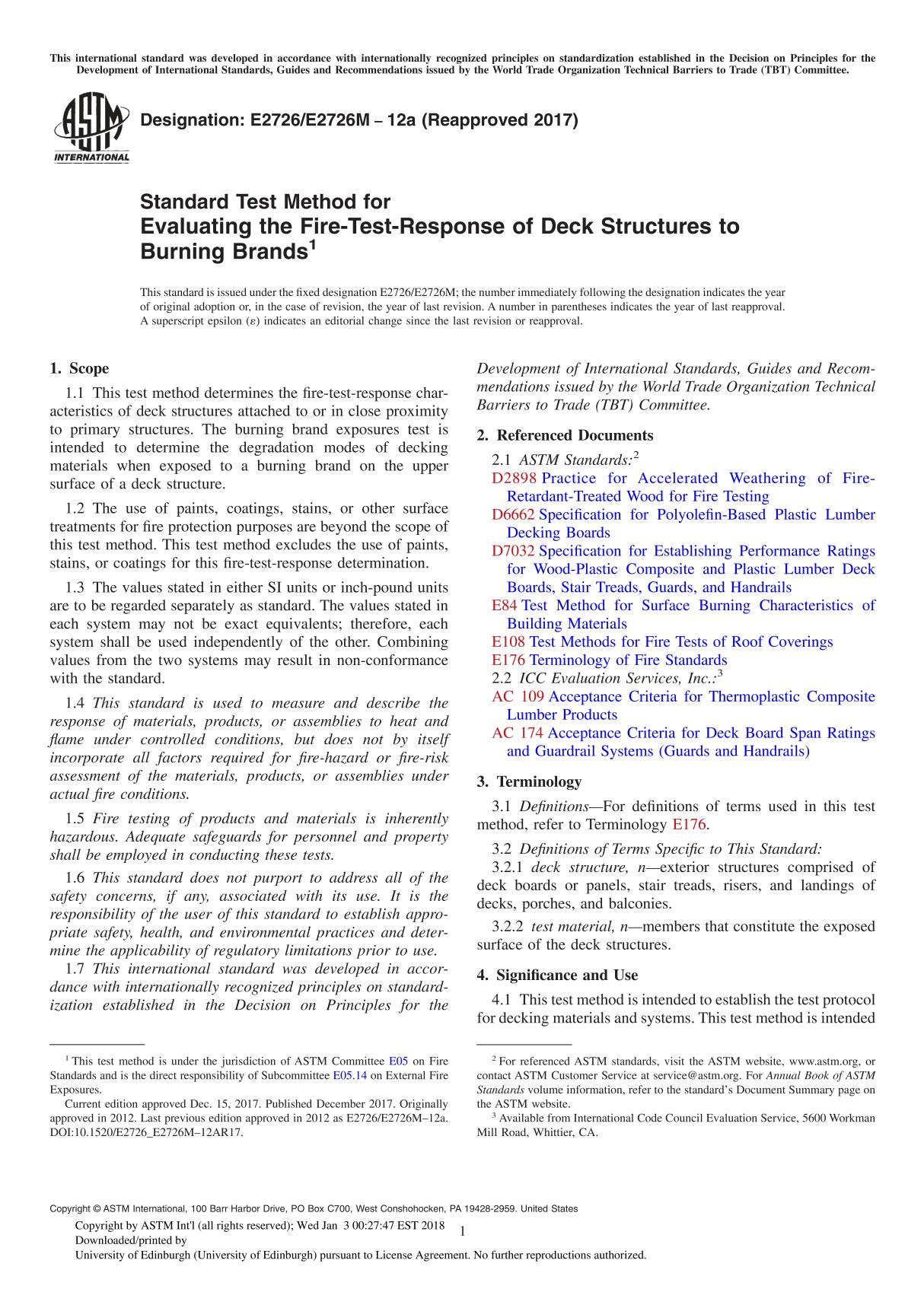 ASTM E2726 E2726M-12a(2017) Standard Test Method for Evaluating the Fire-Test-Response of Deck Structures to Burning Brand