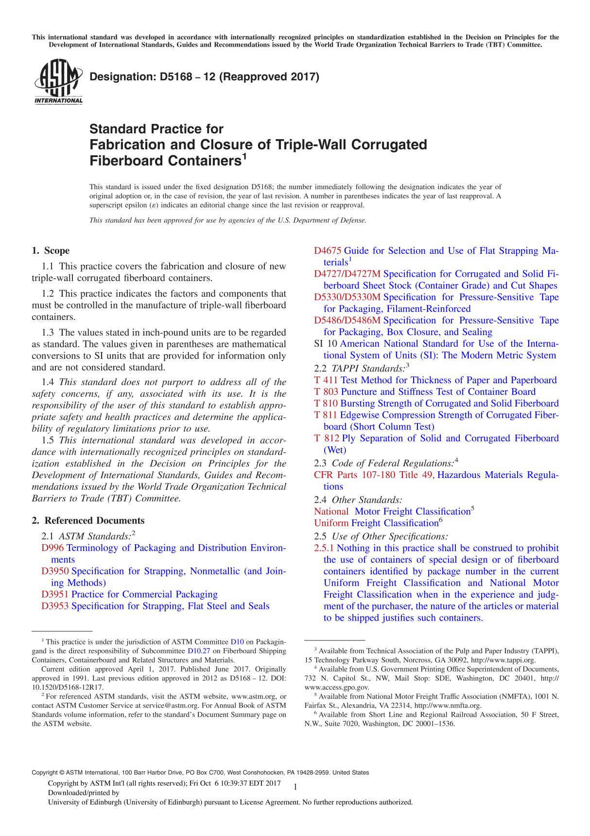 ASTM D5168-12(2017) Standard Practice for Fabrication and Closure of Triple-Wall Corrugated Fiberboard Container