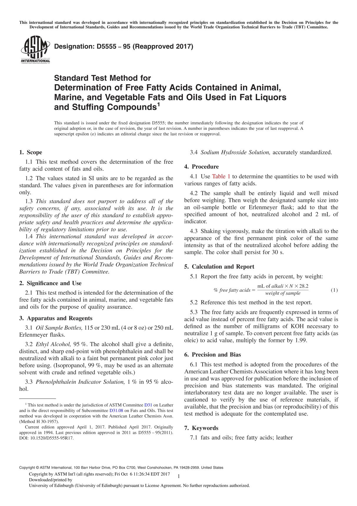 ASTM D5555-95(2017) Standard Test Method for Determination of Free Fatty Acids Contained in Animal, Marine, and Vegetable Fats a