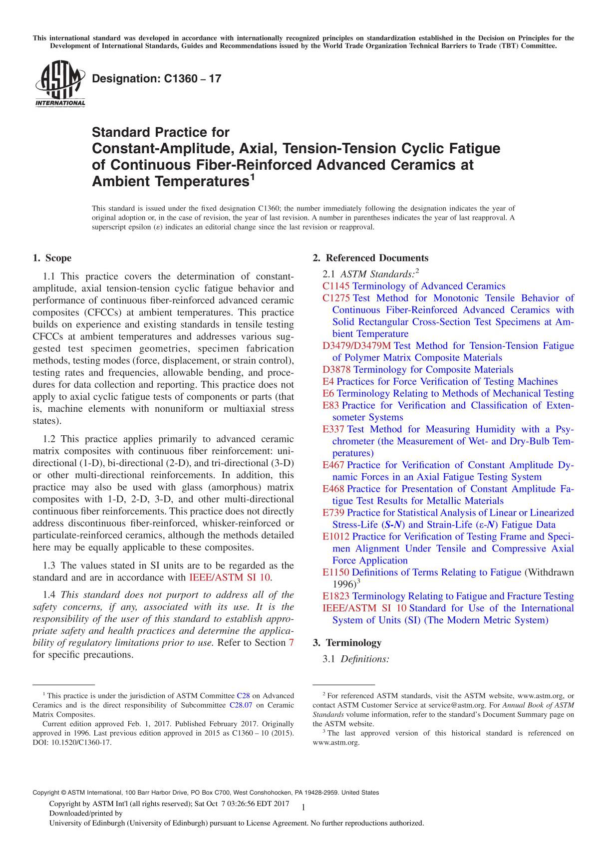 ASTM C1360-17 Standard Practice for Constant-Amplitude, Axial, Tension-Tension Cyclic Fatigue of Continuous Fiber-Reinforced Adv