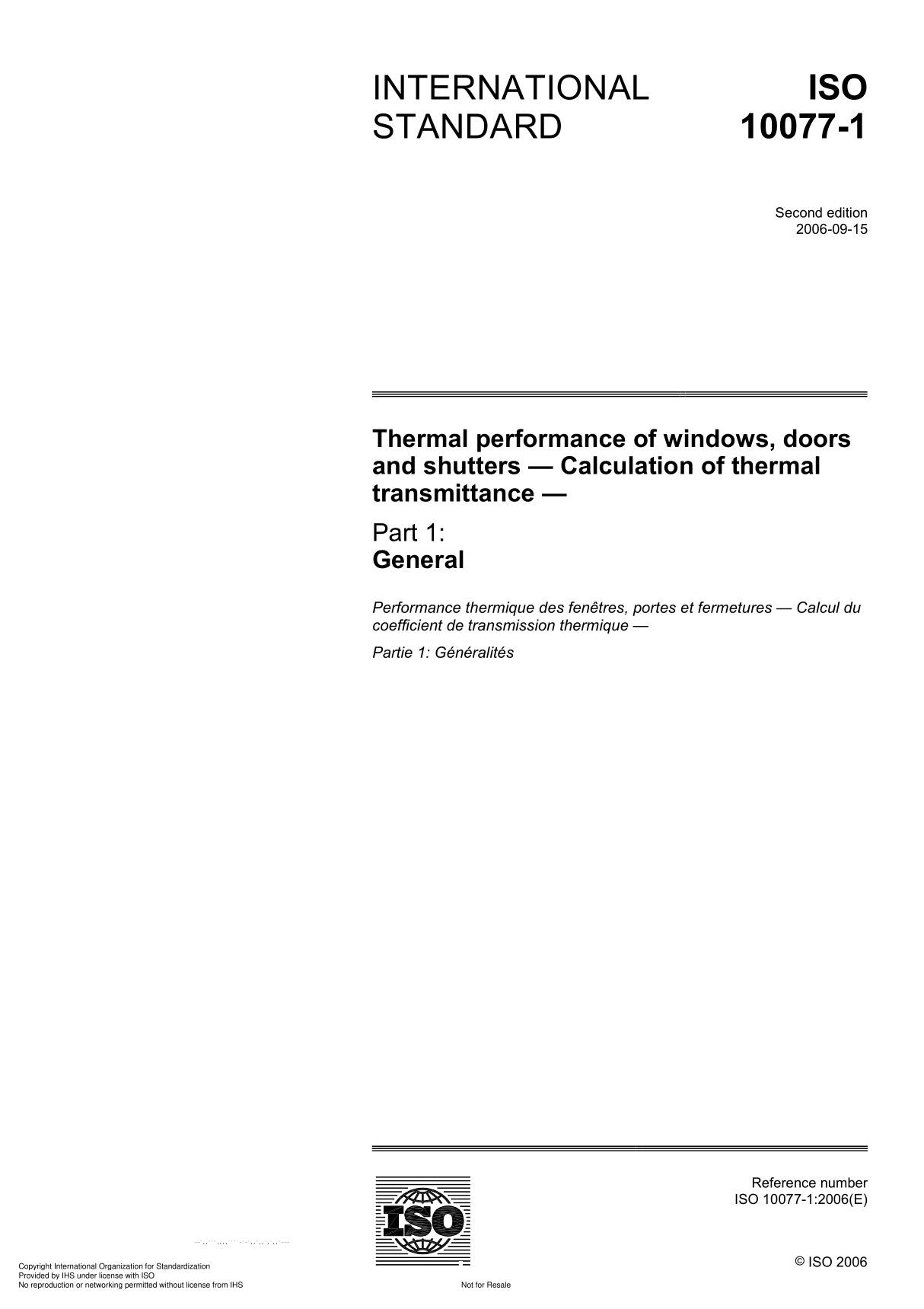 ISO 10077-1 Thermal performance of windows, doors and shutters  Calculation of thermal transmittance