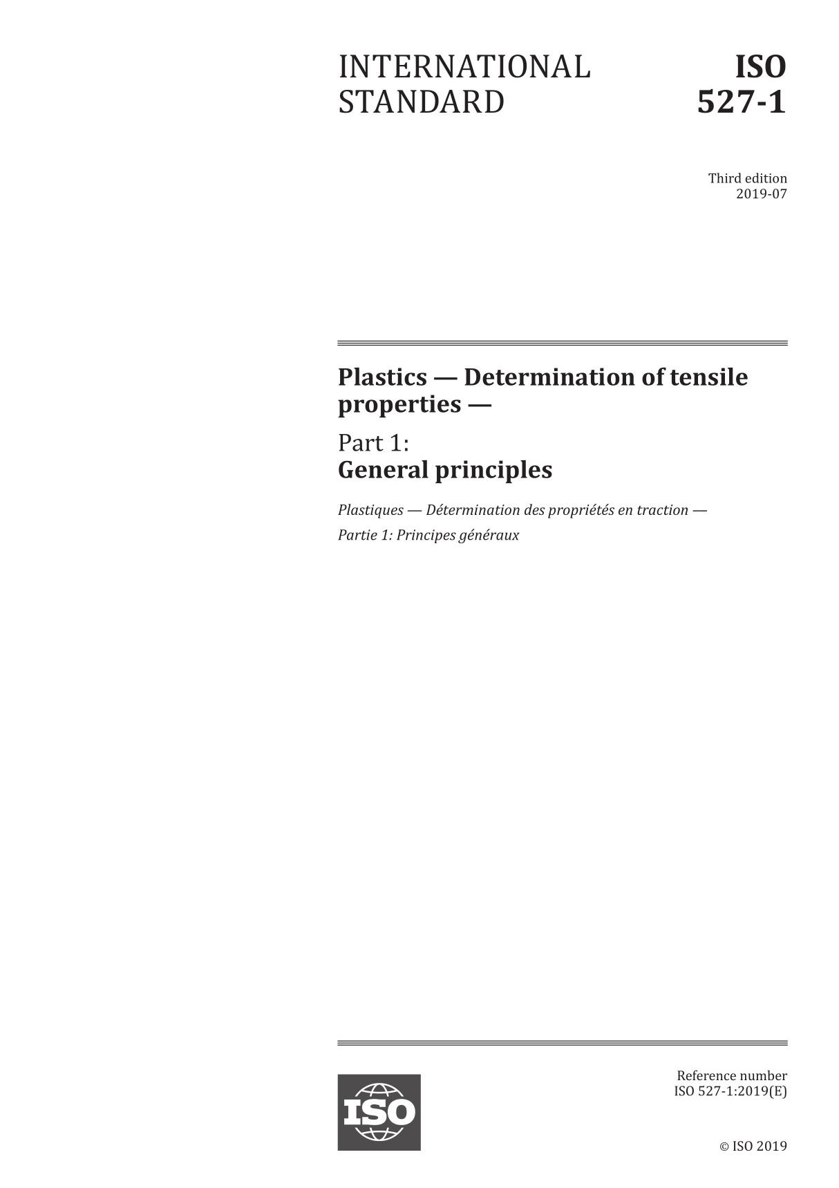 ISO 527-1-2019 Plastics - Determination of tensile properties - Part 1 General principles