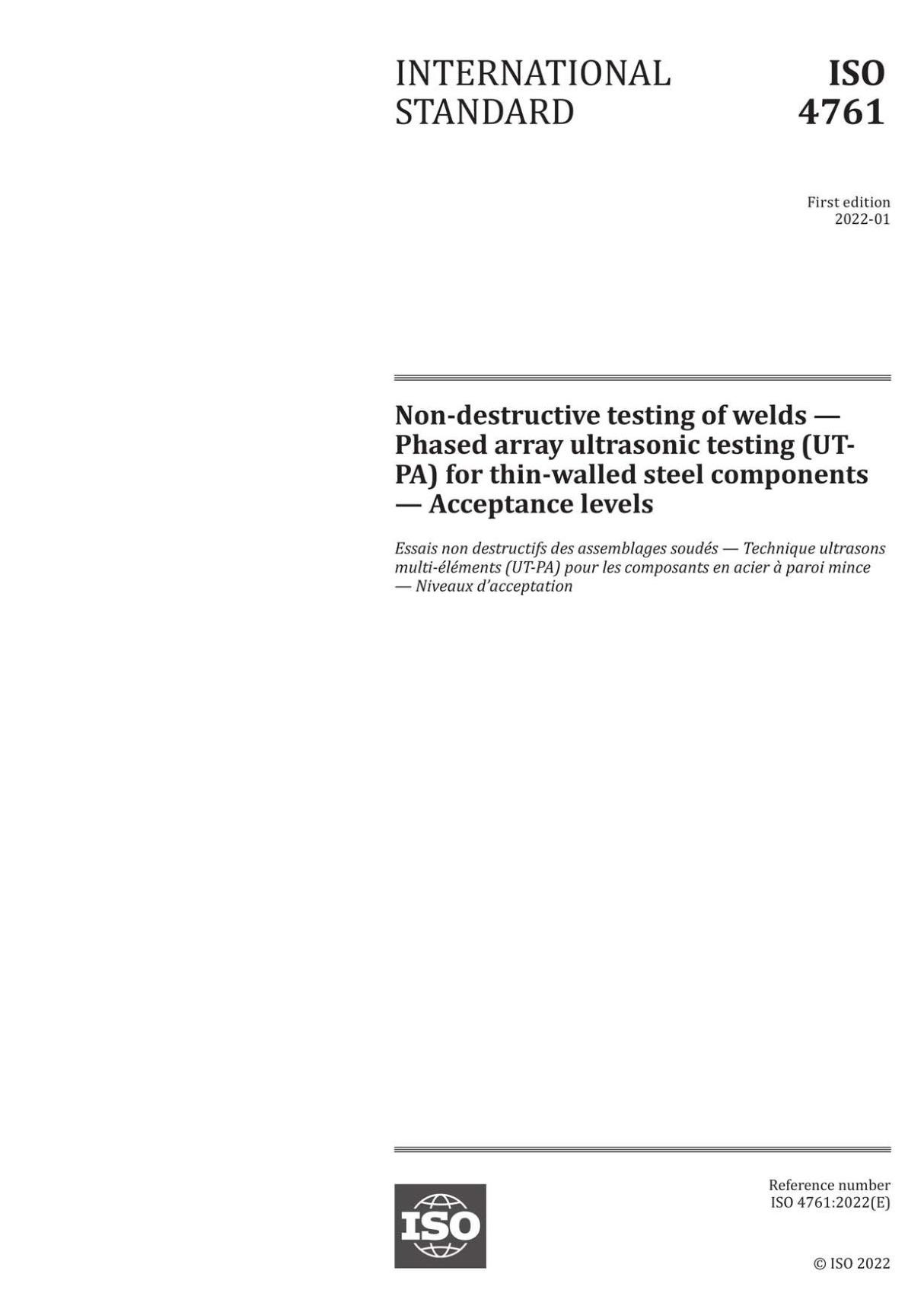 ISO 4761-2022 Non-destructive testing of welds - Phased array ultrasonic testing (UT-PA) for thin-walled steel components - Acce