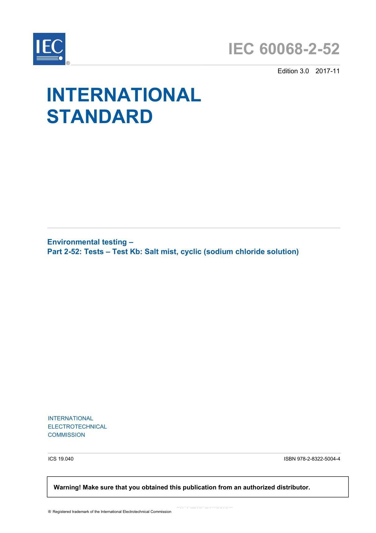 IEC 60068-2-52-2017 Environmental testing–Part 2-52 Tests–Test Kb Salt mist, cyclic (sodium chloride solution)