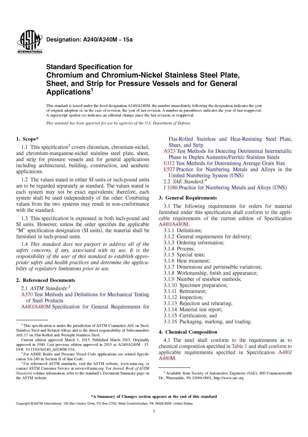 ASTM A240-2015a Standard Specification for Chromium and Chromium-Nickel Stainless Steel Plate, Sheet, and Strip for Pressure Ves