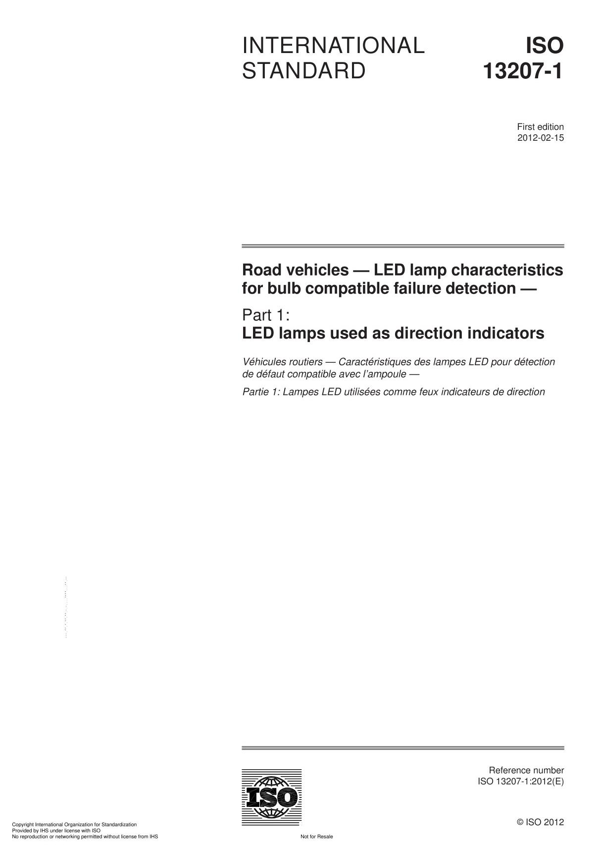 ISO 13207-1 Road vehicles  LED lamp characteristics for bulb compatible failure detection