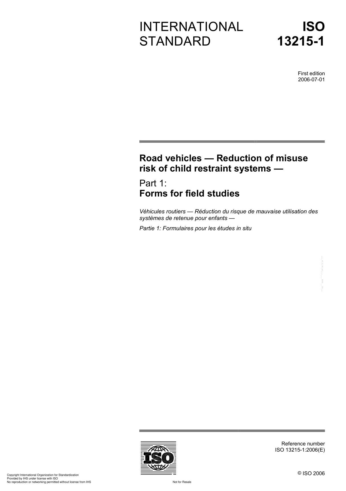 ISO 13215-1 Road vehicles  Reduction of misuse risk of child restraint system