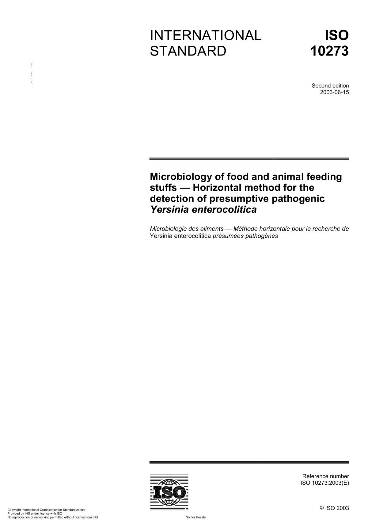 ISO 10273 Microbiology of food and animal feeding stuffs  Horizontal method for the detection of presumptive pathogenic Yersin