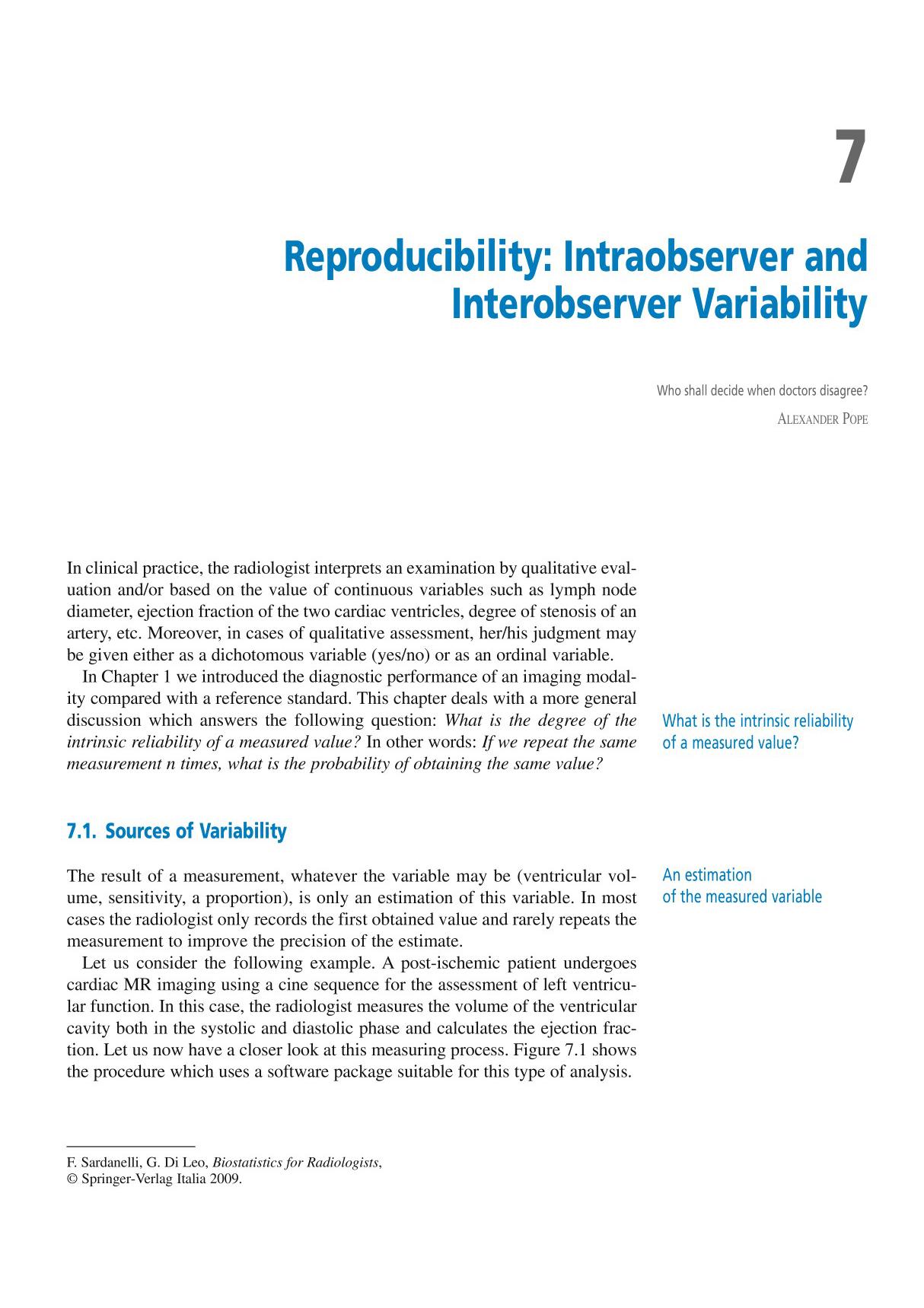 Reproducibility  Intraobserver and Interobserver Variability