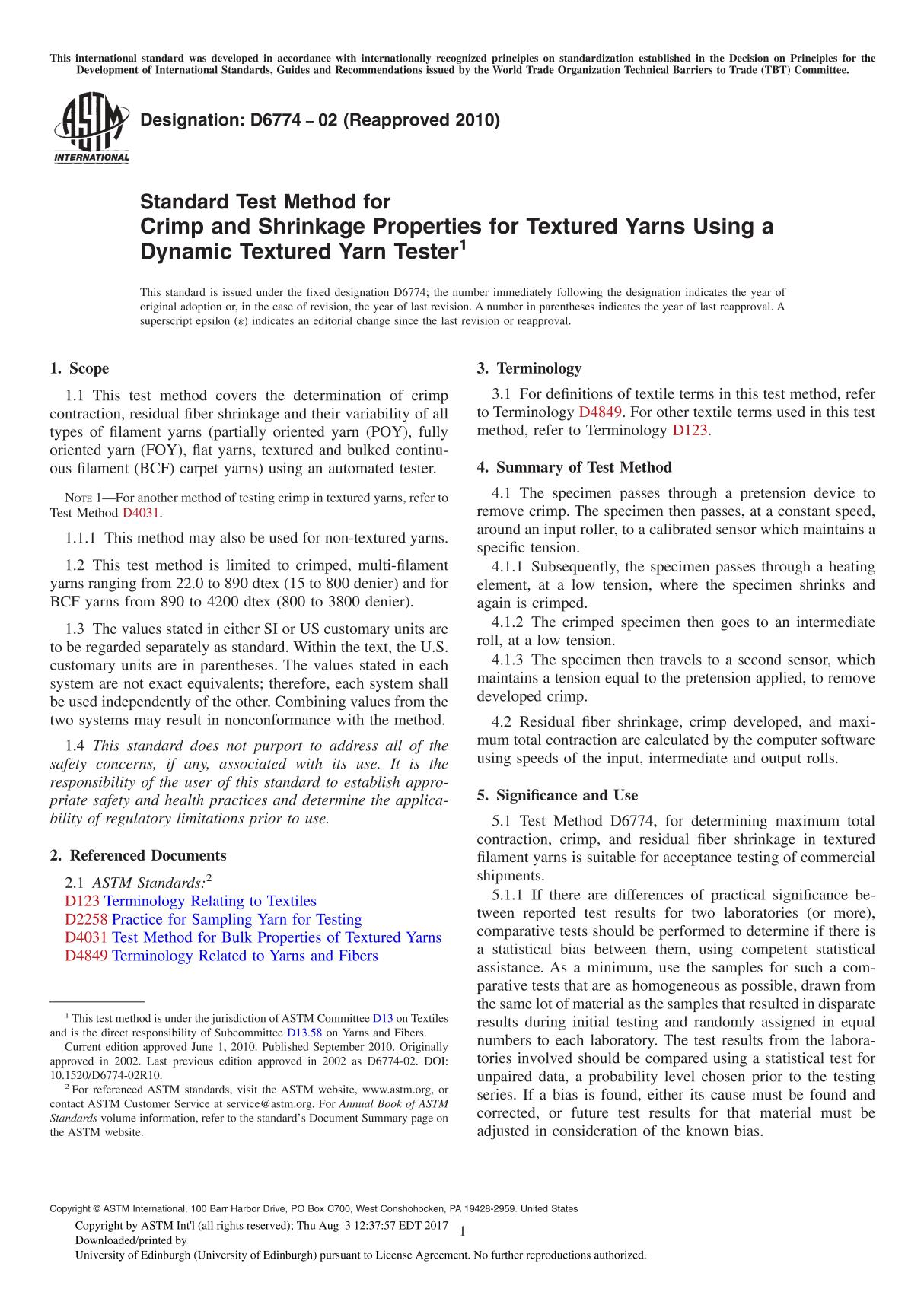 ASTM D6774 02 (Reapproved 2010) Standard Test Method for Crimp and Shrinkage Properties for Textured Yarns Using a Dynamic Tex