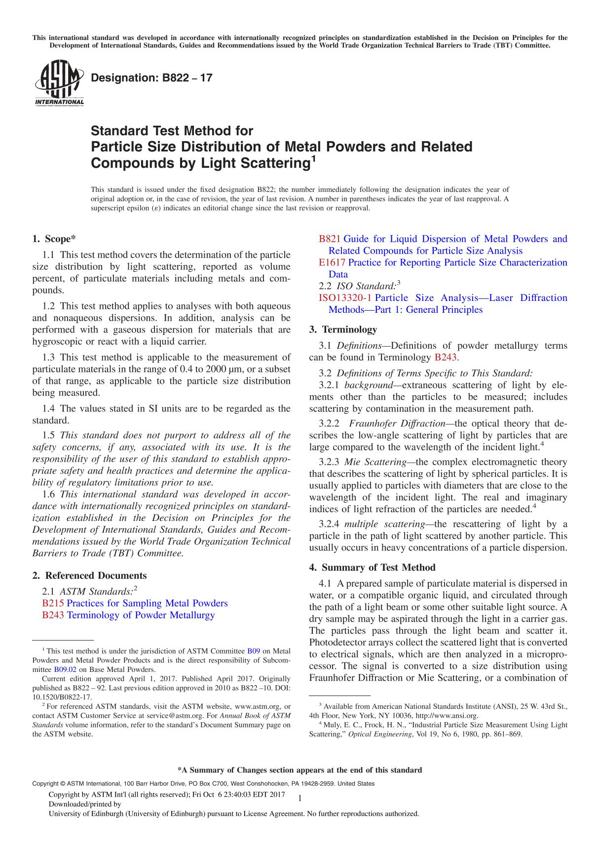 ASTM B822-17 Standard Test Method for Particle Size Distribution of Metal Powders and Related Compounds by Light Scattering