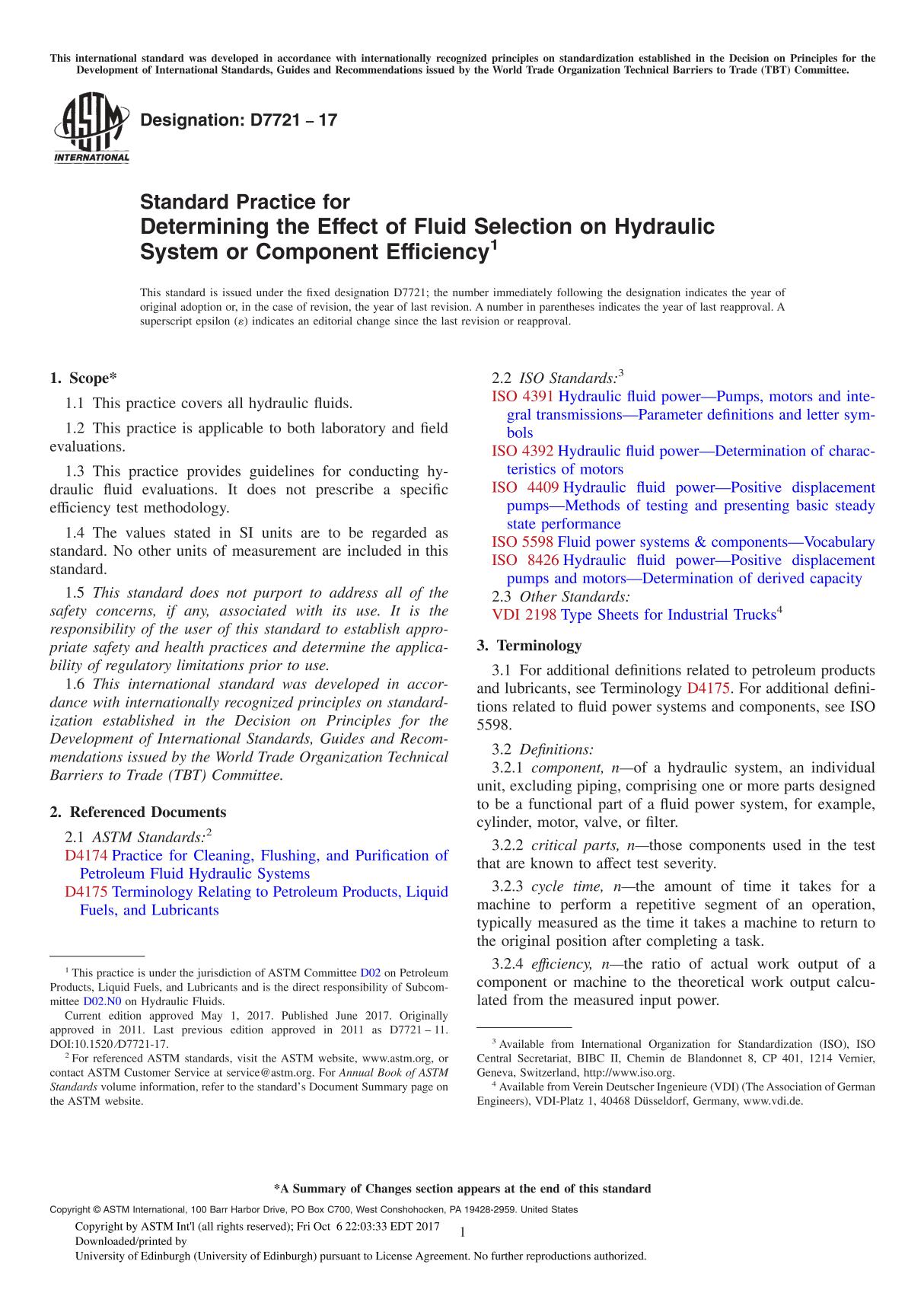 ASTM D7721-17 Standard Practice for Determining the Effect of Fluid Selection on Hydraulic System or Component Efficiency