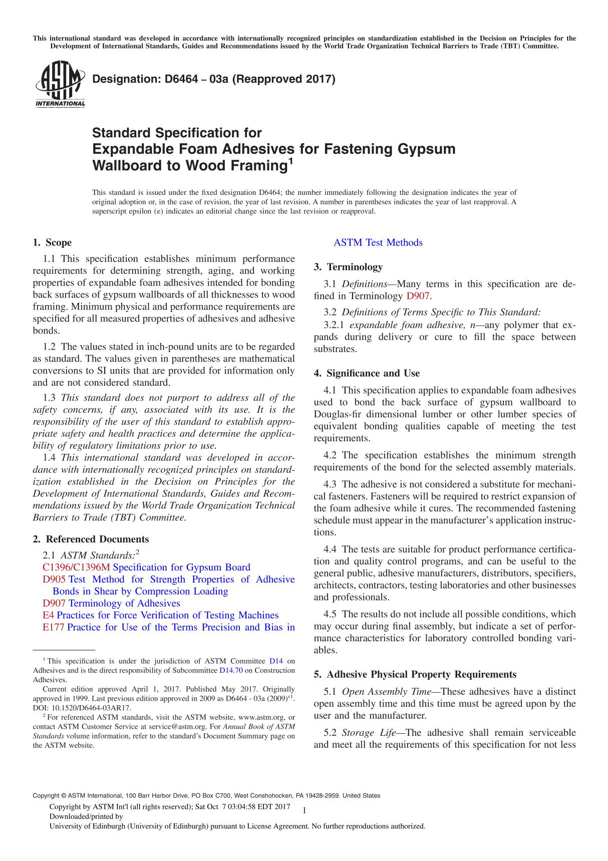 ASTM D6464-03a(2017) Standard Specification for Expandable Foam Adhesives for Fastening Gypsum Wallboard to Wood Framing