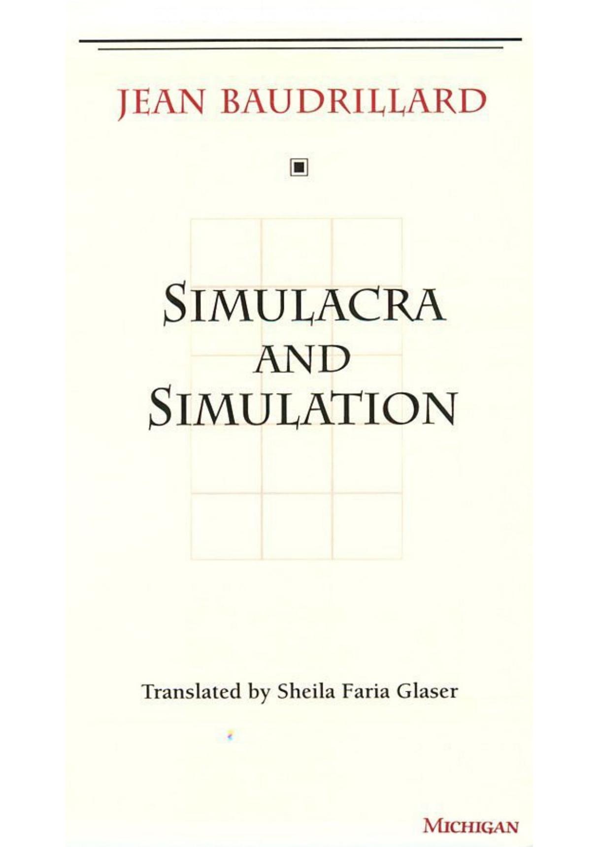 鲍德里亚拟像与仿真SimulacraandSimulation英文版