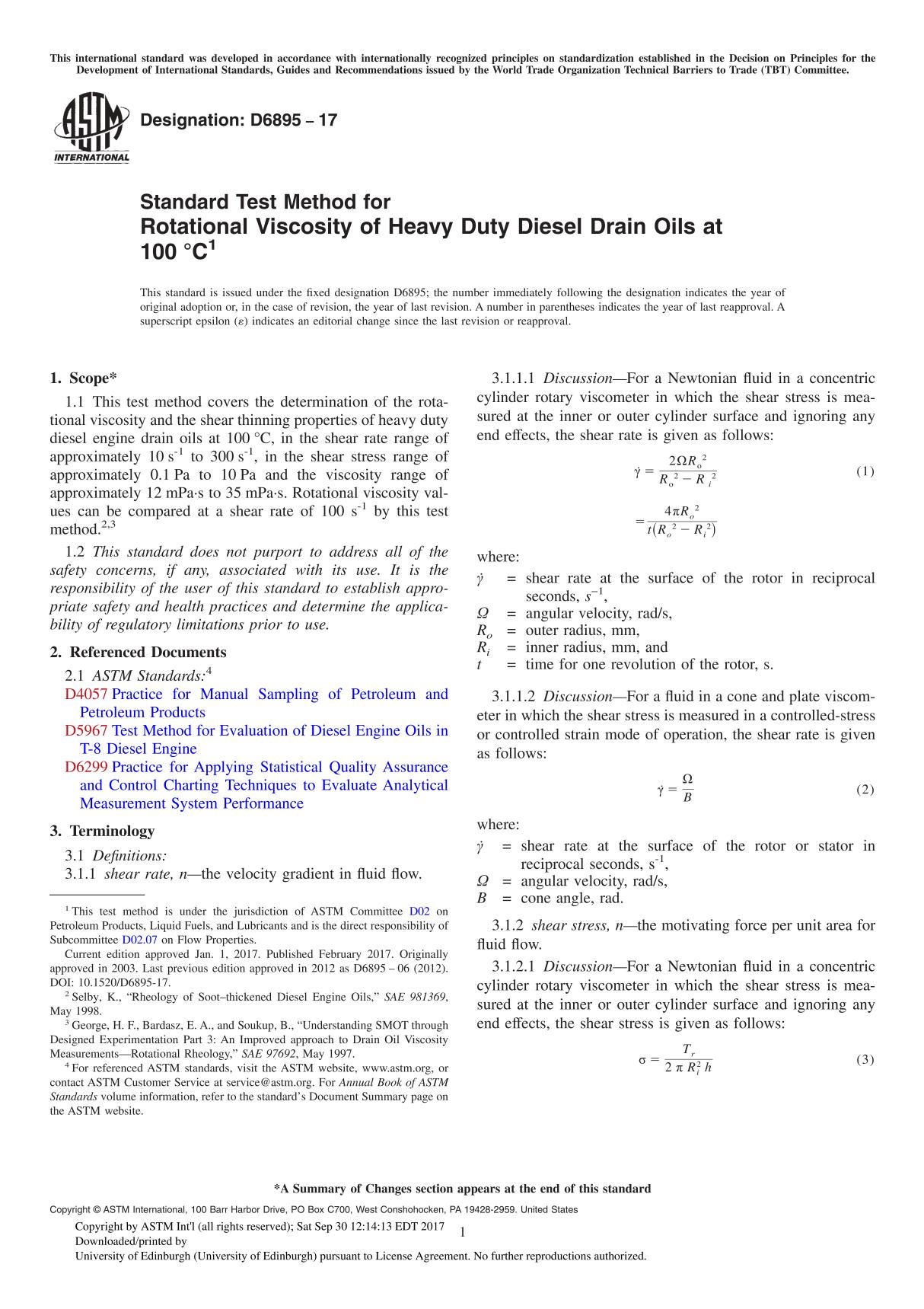 ASTM D6895-17 Standard Test Method for Rotational Viscosity of Heavy Duty Diesel Drain Oils at 100°C