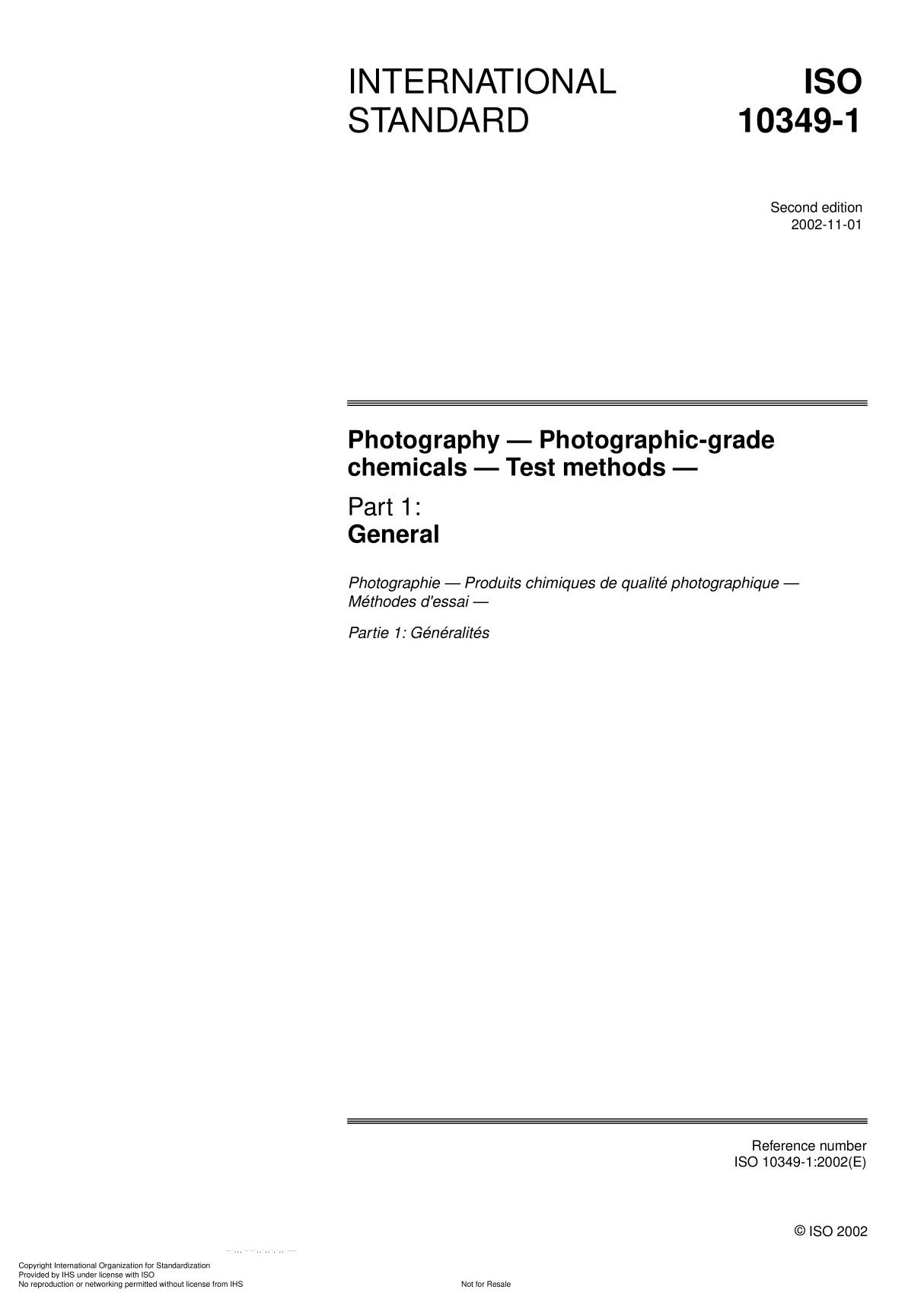 ISO 10349-1 2002(E) Photography  Photographic-grade chemicals  Test method