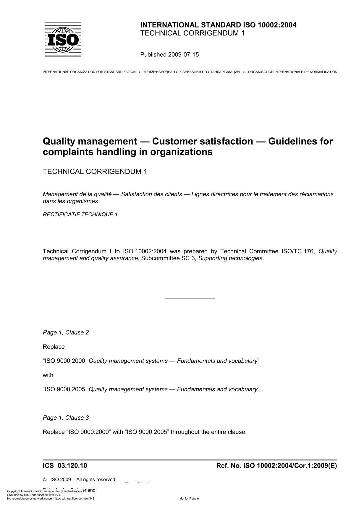 ISO 10002 2004 Quality management  Customer satisfaction  Guidelines for complaints handling in organization