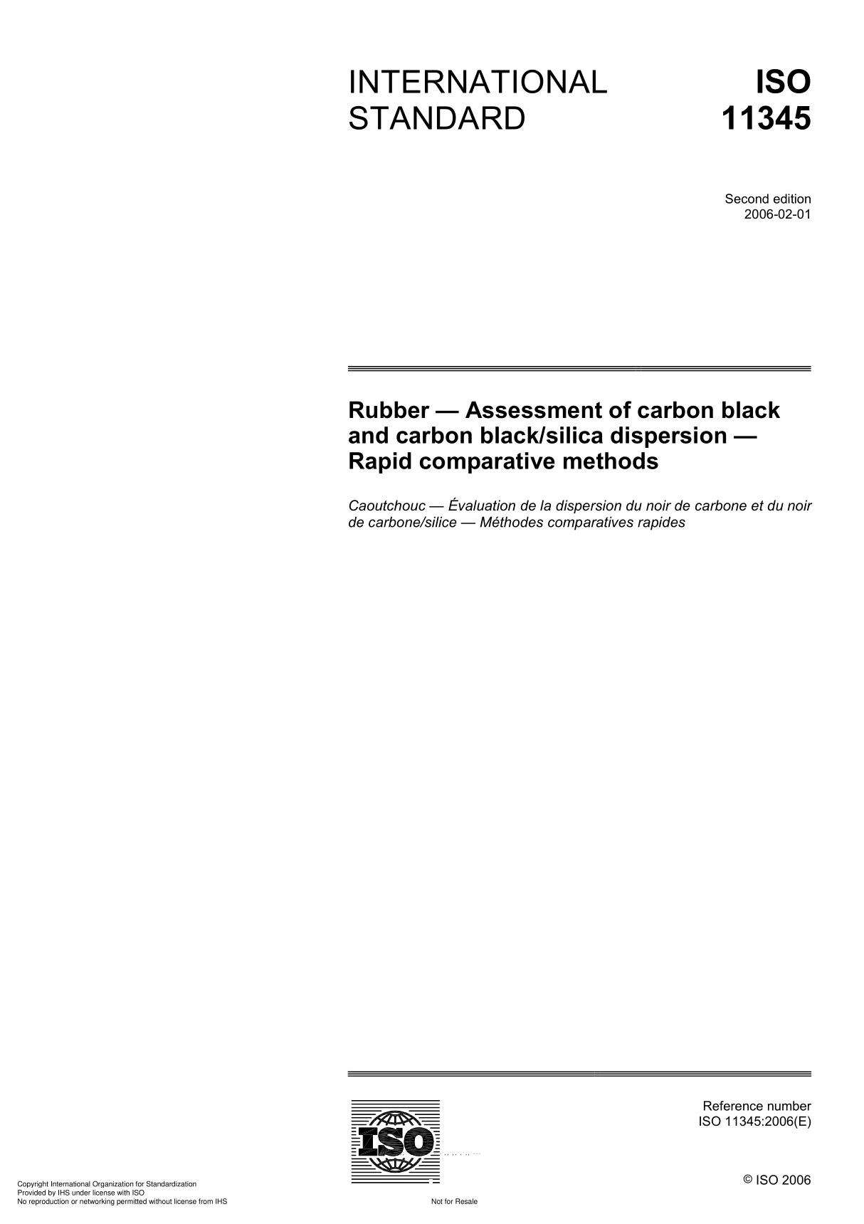 ISO 11345 Rubber  Assessment of carbon black and carbon blacksilica dispersion  Rapid comparative method