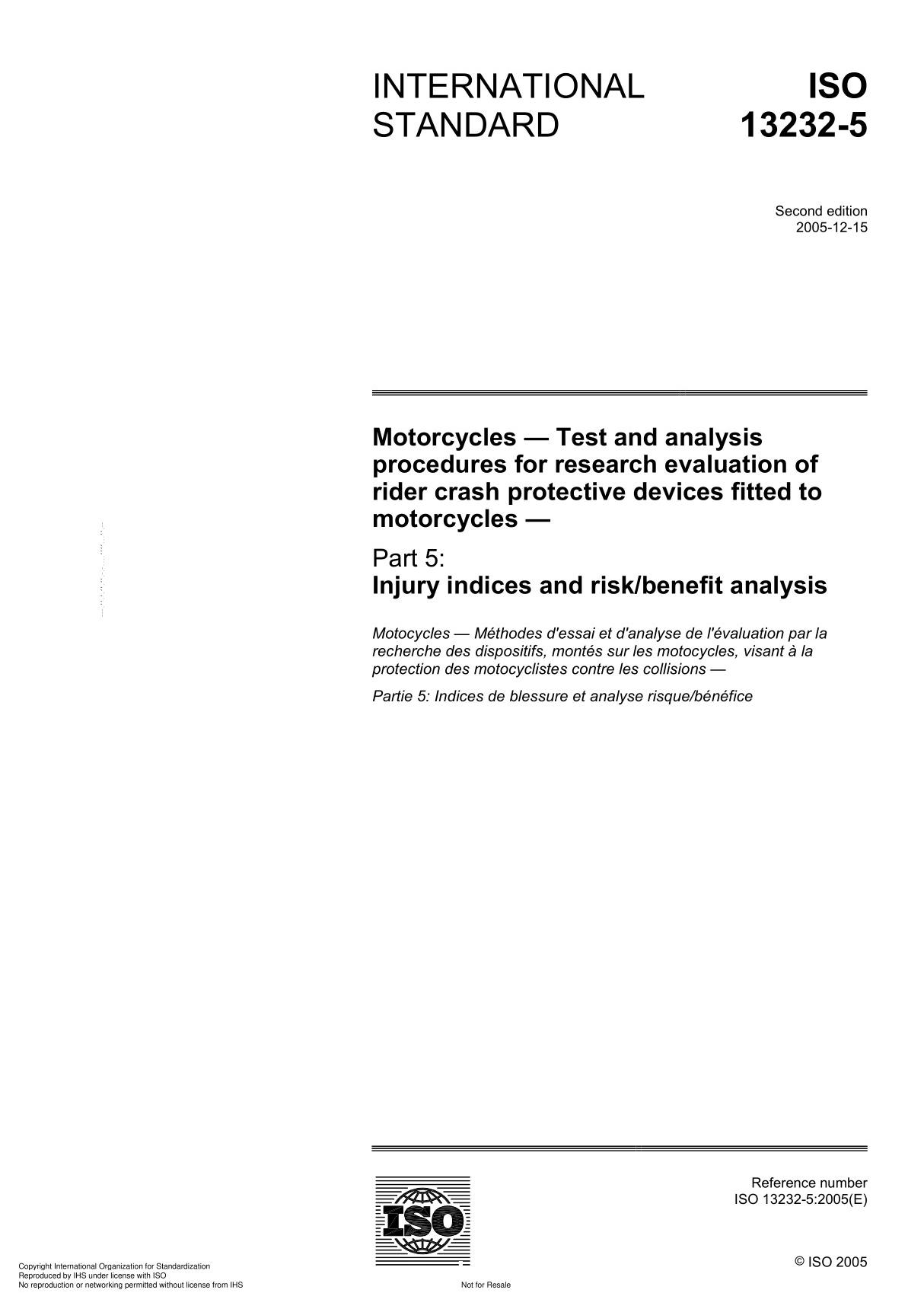 ISO 13232-5 Motorcycles  Test and analysis procedures for research evaluation of rider crash protective devices fitted to moto