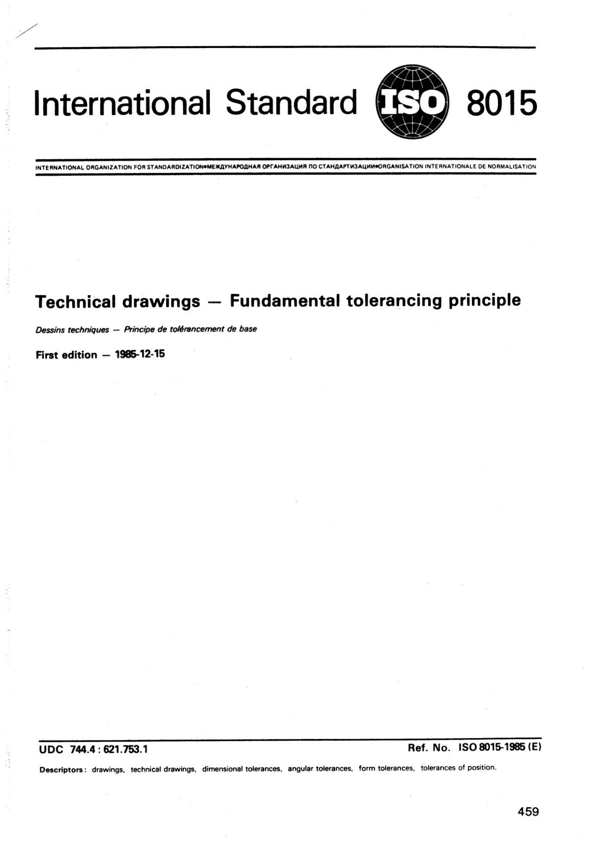 ISO 8015 1985 技术制图.公差标注基本原则 Technical drawings; fundamental tolerancing principle