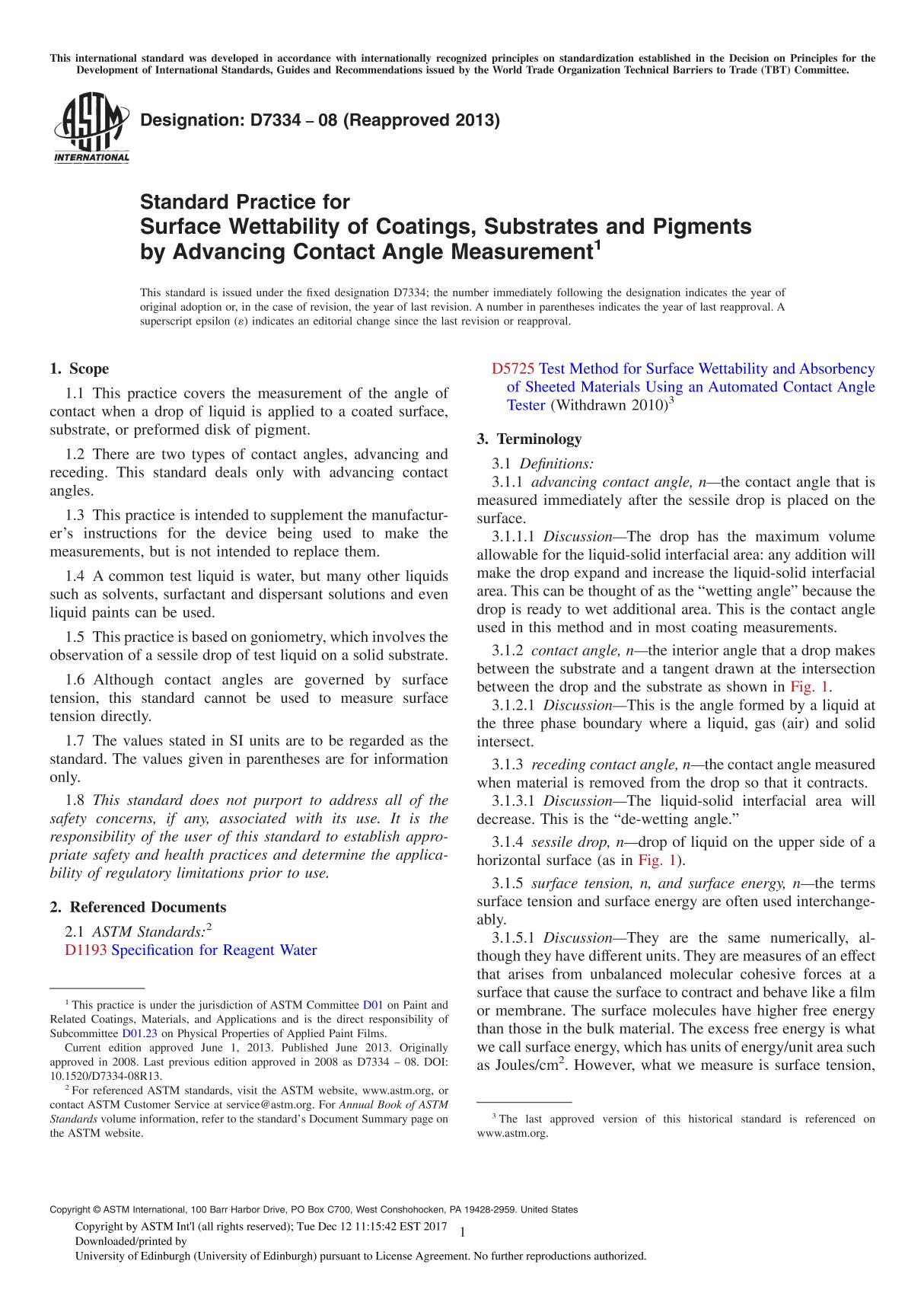 Standard Practice for Surface Wettability of Coatings, Substrates and Pigments by Advancing Contact Angle Measurement(ASTM D7334