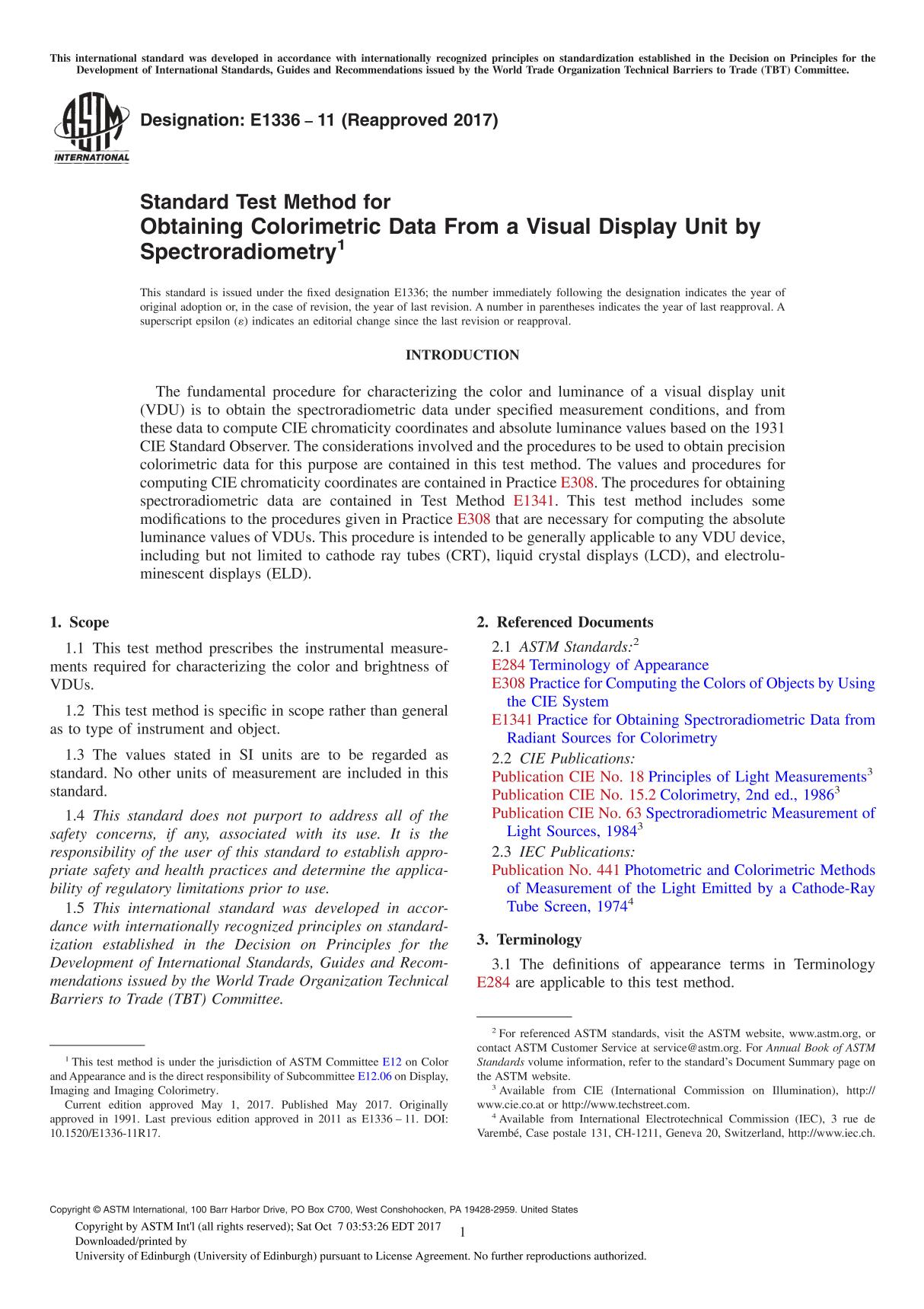 ASTM E1336-11(2017) Standard Test Method for Obtaining Colorimetric Data From a Visual Display Unit by Spectroradiometry