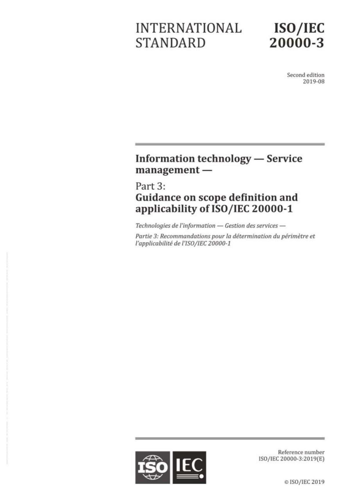 ISO IEC 20000-3-2019 信息技术-服务管理-第3部分 ISO IEC 20000-1的范围定义和适用性指南