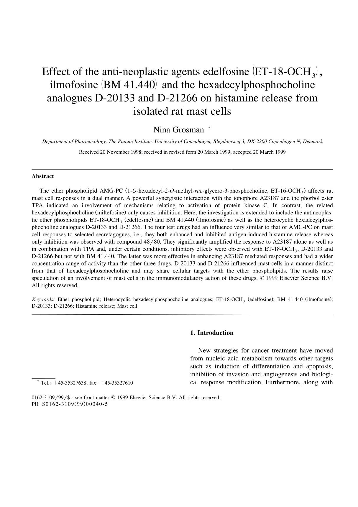 Effect of the anti-neoplastic agents edelfosine (ET-18-OCH(sub)3(sub), ilmofosine (BM 41.440) and the hexadecylphosphocholine