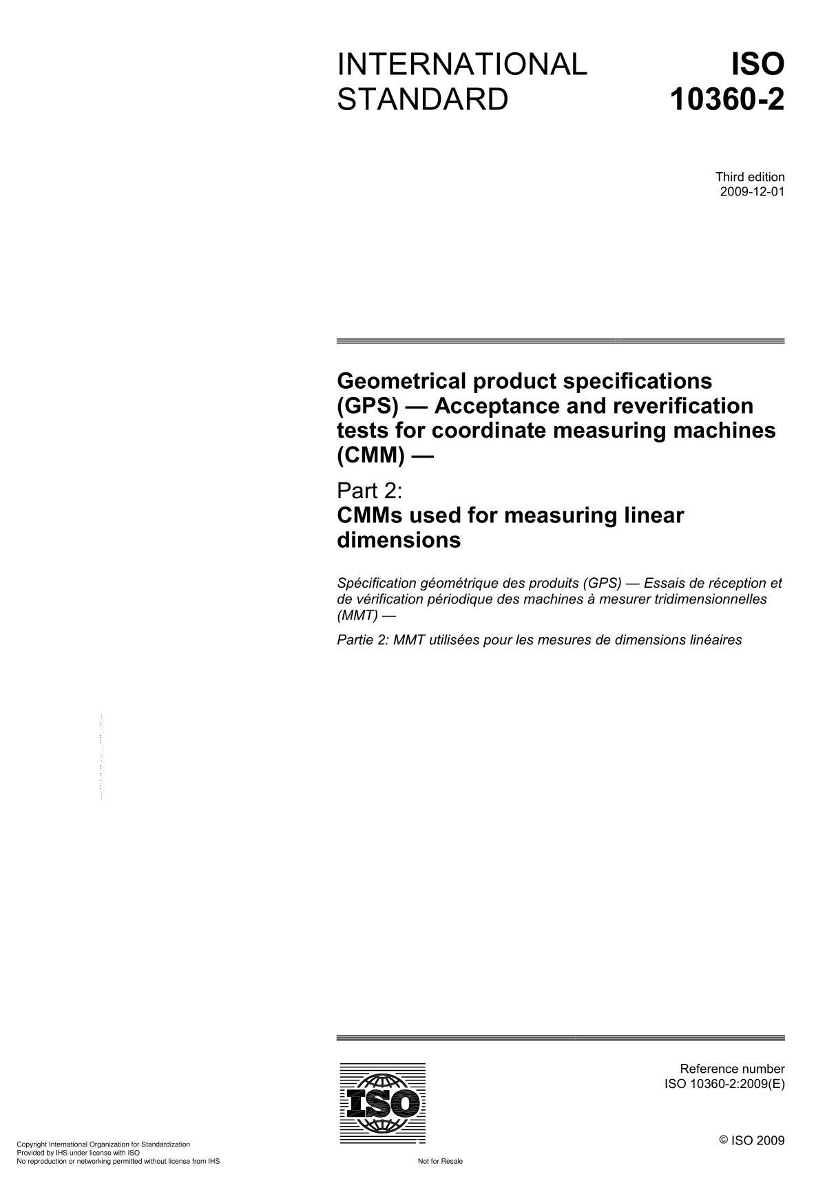 ISO 10360-2 Geometrical Product Specifications (GPS)  Acceptance and reverification tests for coordinate measuring machines (C