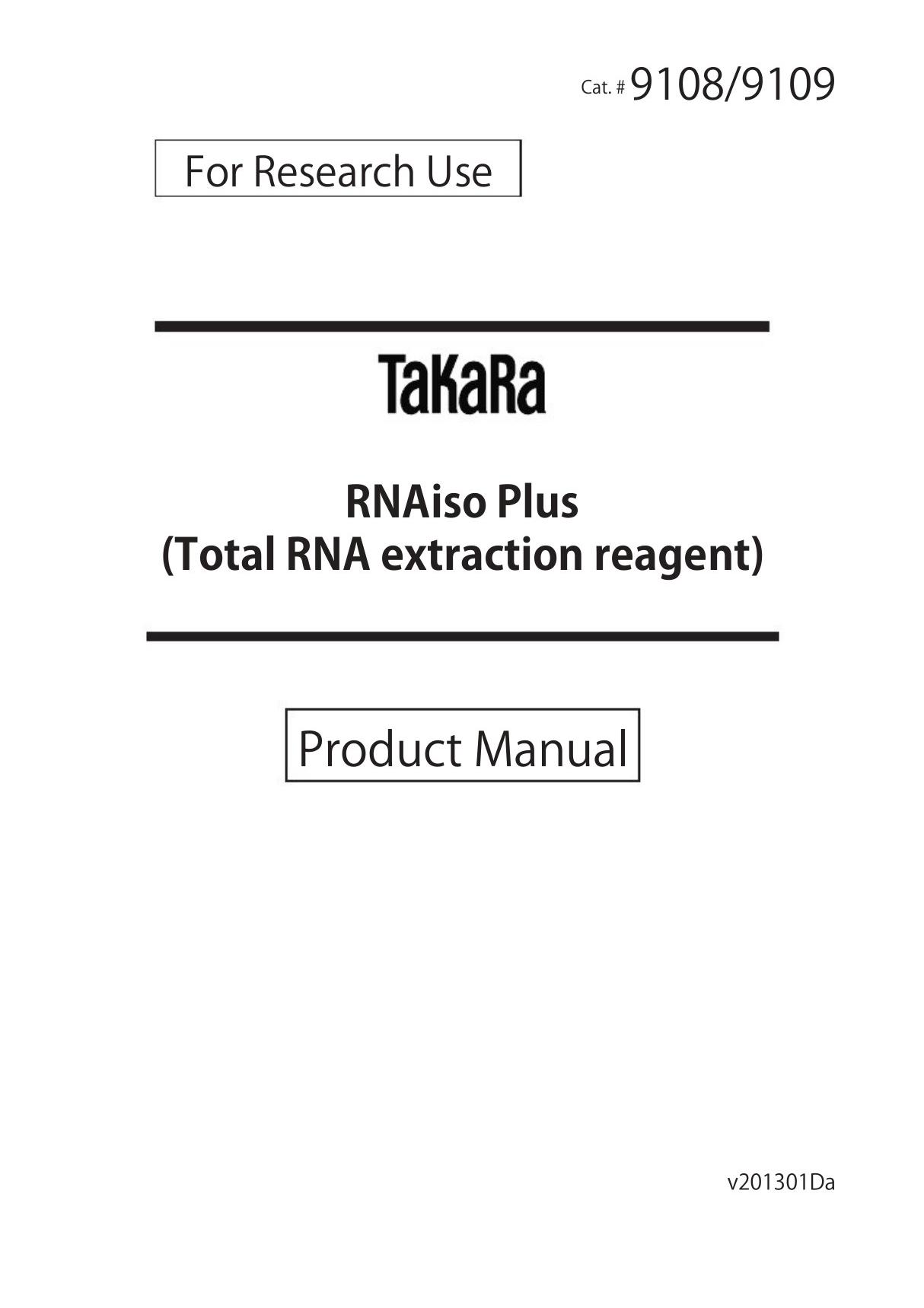 RNAiso Plus (Total RNA extraction reagent)