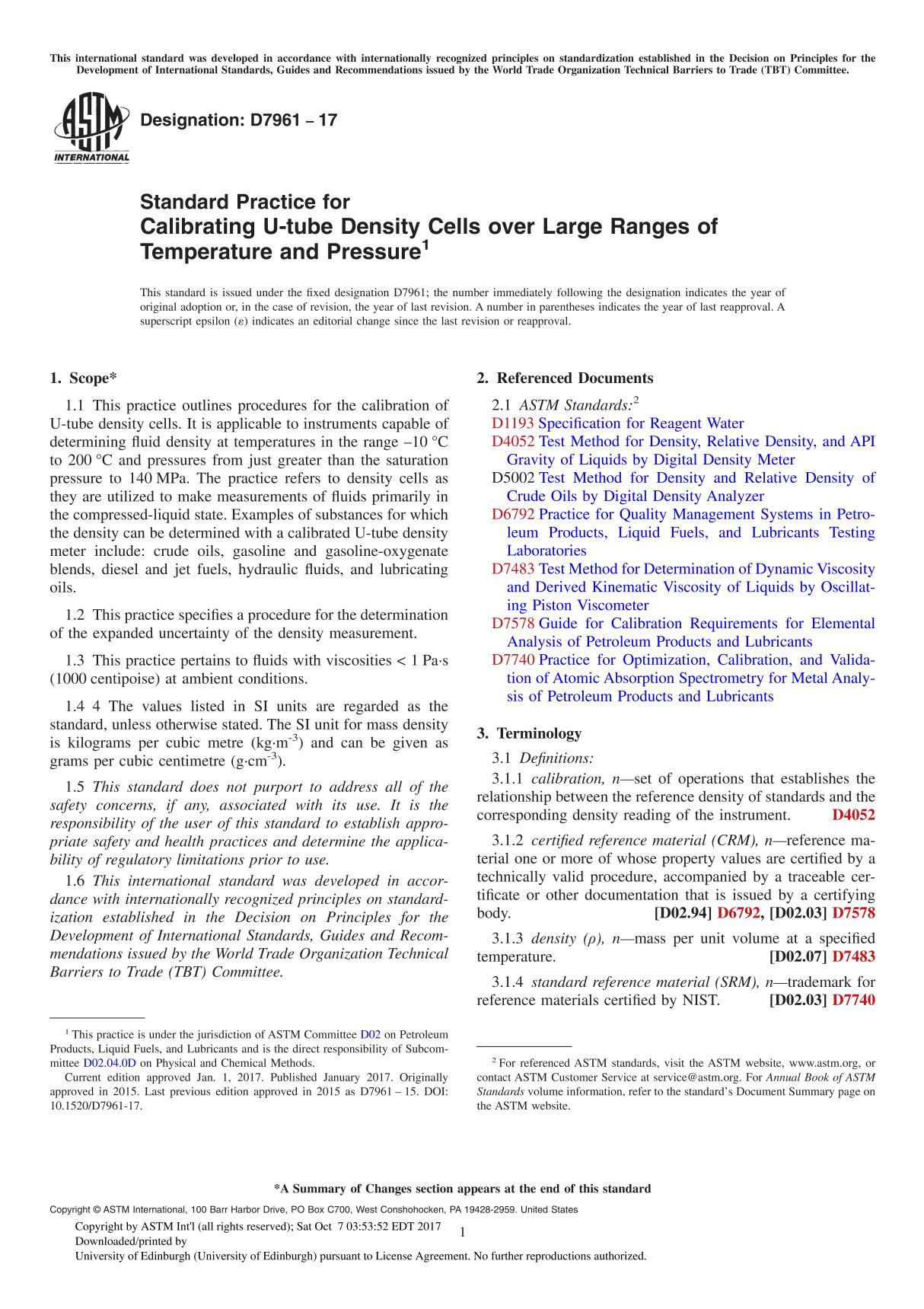 ASTM D7961-17 Standard Practice for Calibrating U-tube Density Cells over Large Ranges of Temperature and Pressure