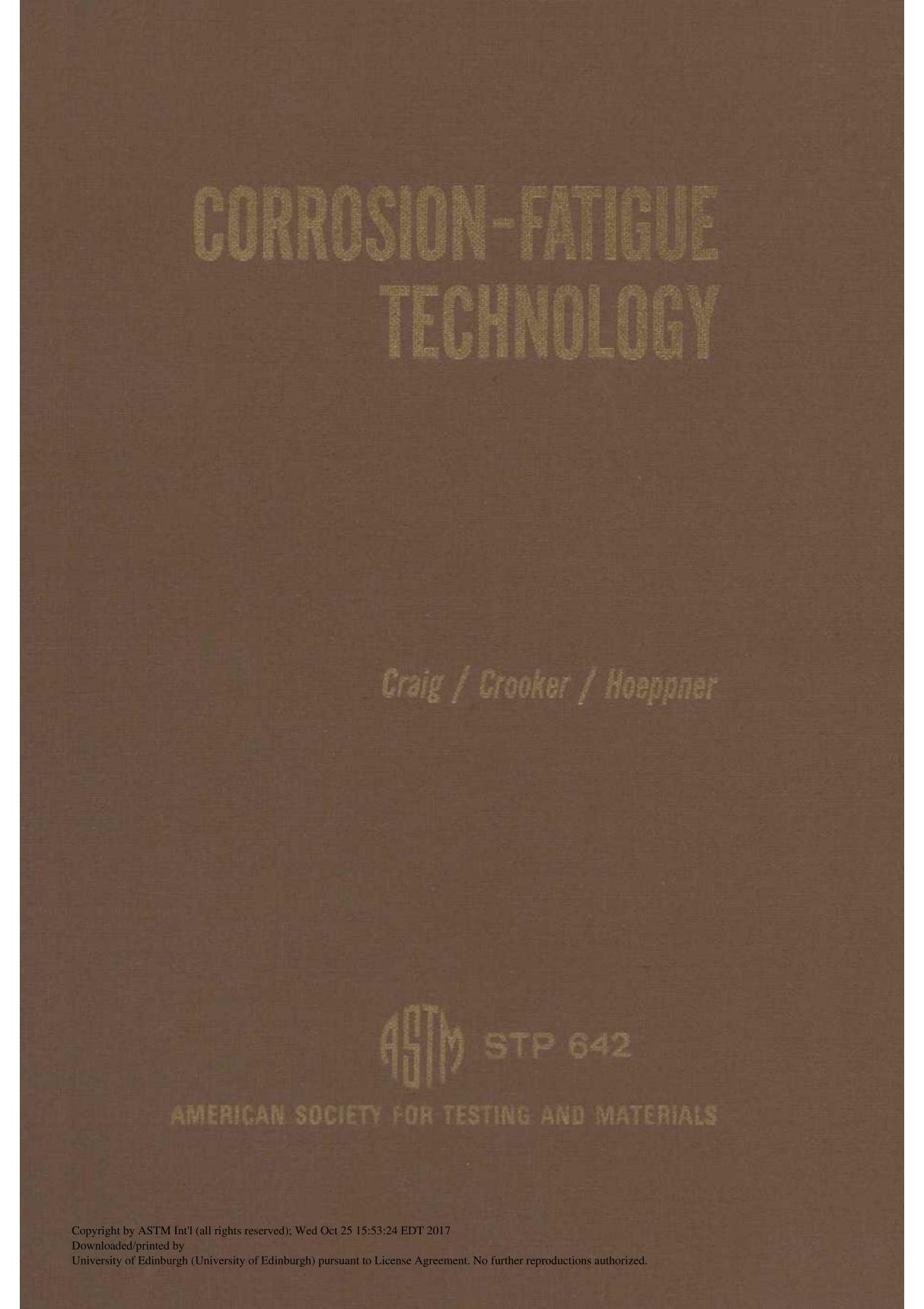 Corrosion-fatigue Technology(ASTM STP642-78)