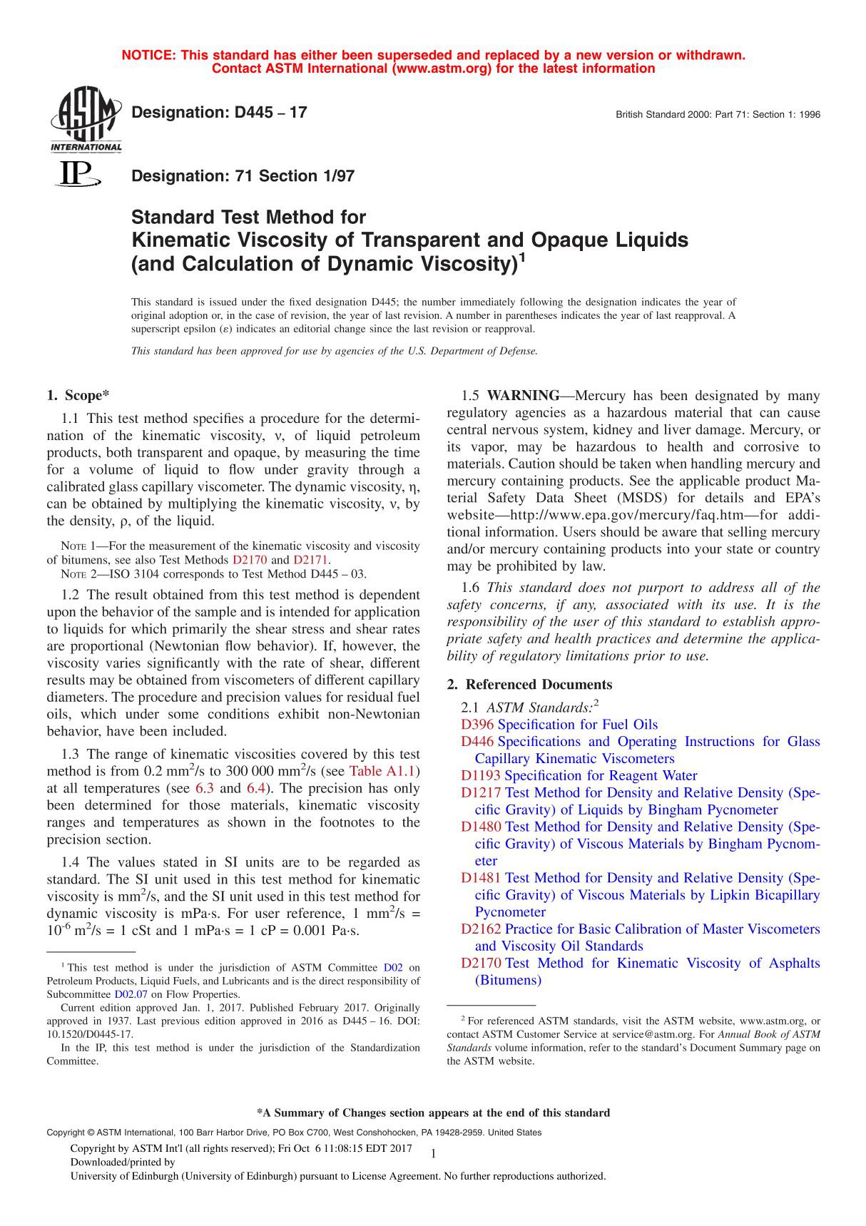 ASTM D445 - 17 Standard Test Method for Kinematic Viscosity of Transparent and Opaque Liquids (and Calculation of Dynamic Visco